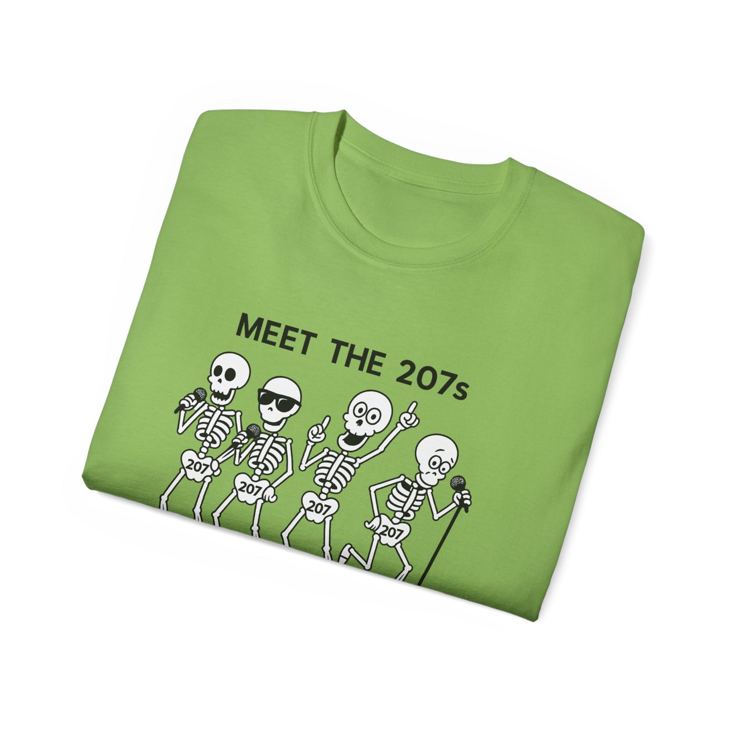 Meet the 207s Skeleton T-Shirt | Fun Halloween Tee, Unisex Cotton Shirt, Cute Skeleton Gift, Casual Outfit, Party Wear