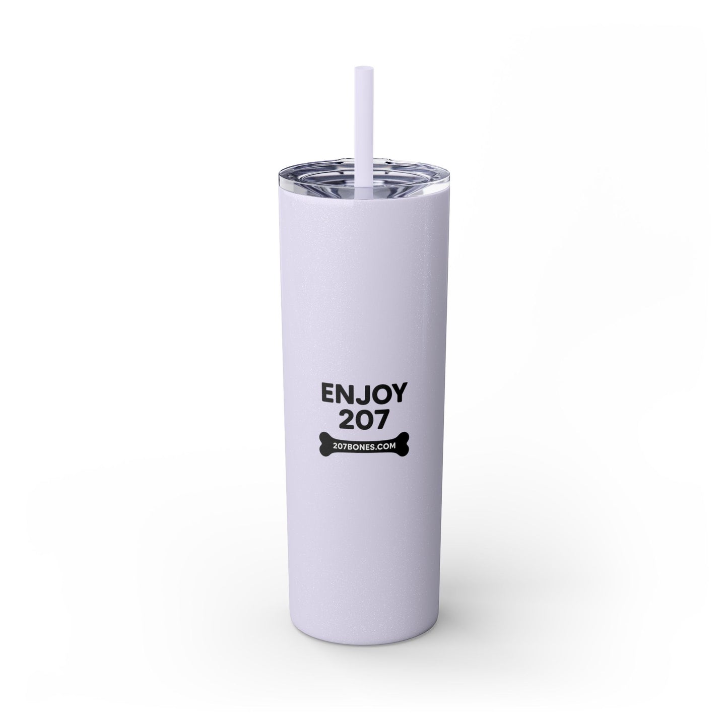 Personalized Skinny Tumbler with Straw, Perfect for Dog Lovers, Enjoy 207, Travel Mug, Gift Idea, Customized Drinkware