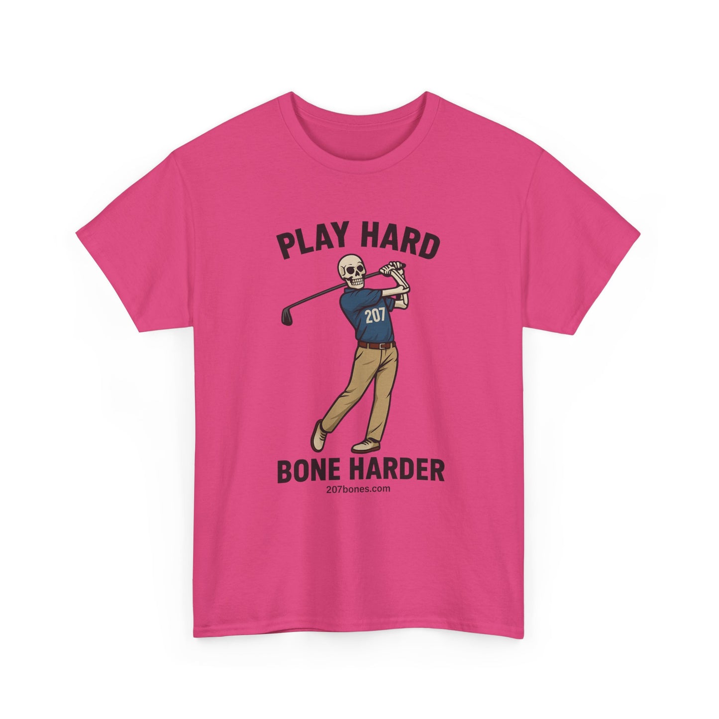 Play Hard Bone Harder Unisex Tee, Funny Golf Shirt, Sports T-Shirt, Gift for Golf Lovers, Casual Wear, Birthday Gift