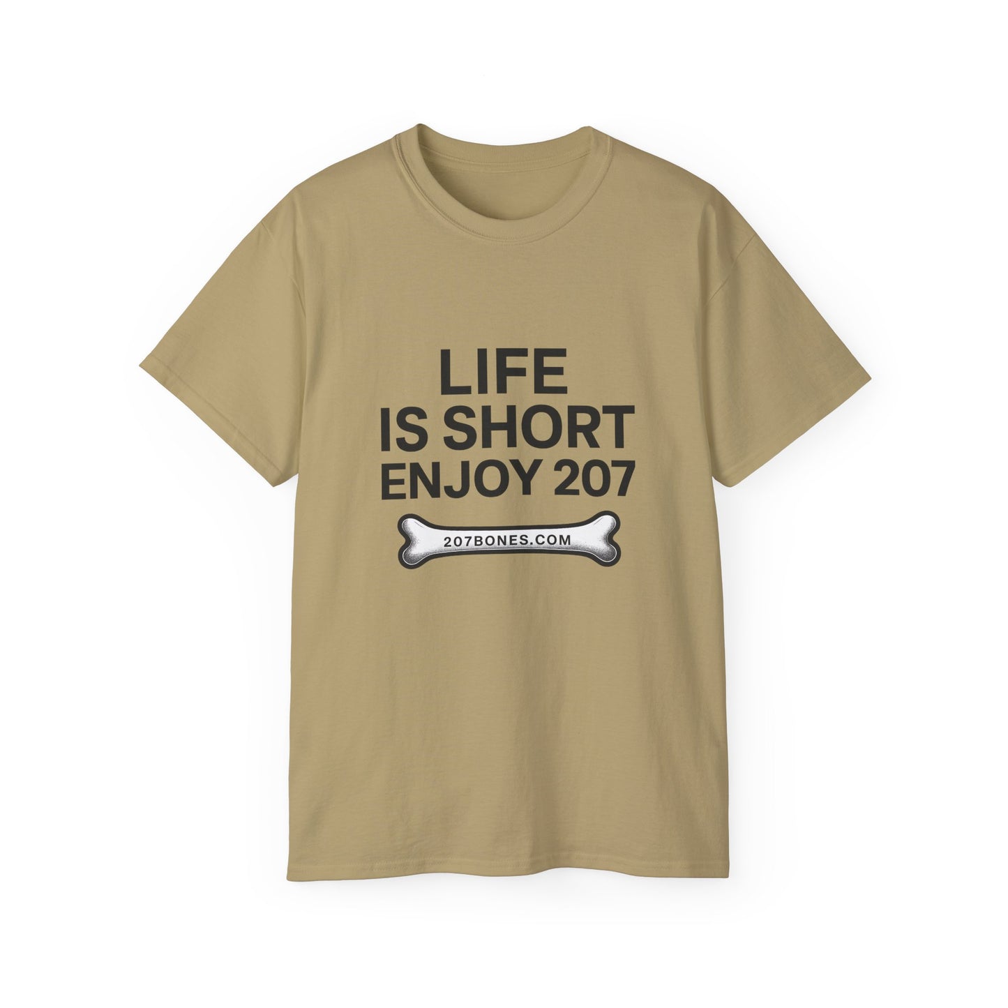 Life is Short Enjoy 207 Unisex Cotton Tee, Funny Quote Shirt, Gift for Pet Lovers, Casual Wear, Birthday Gift, Summer Tee