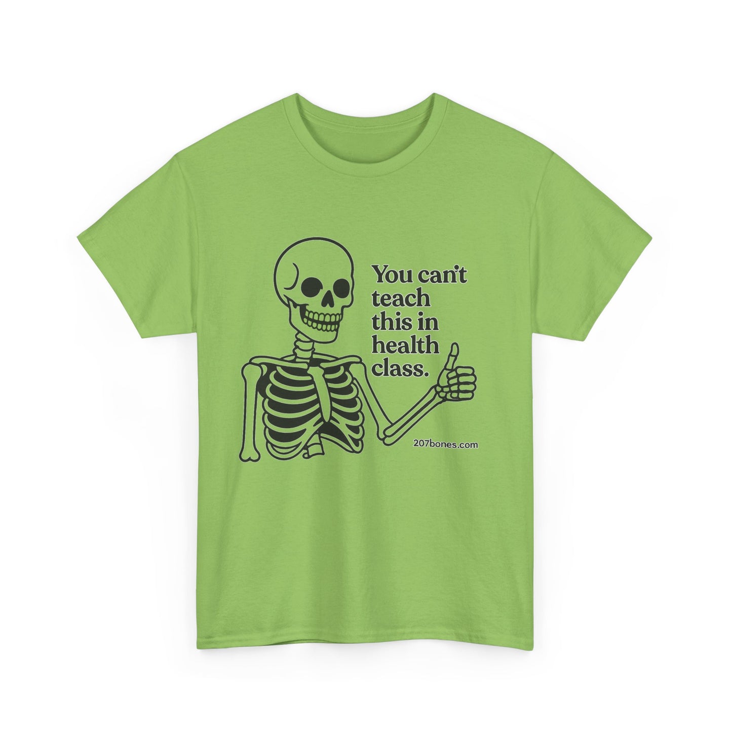 Funny Skeleton Health Class Tee, Unisex Humor Shirt, Halloween Costume, Teacher Gift, Quirky Everyday Wear, Medical Student Apparel