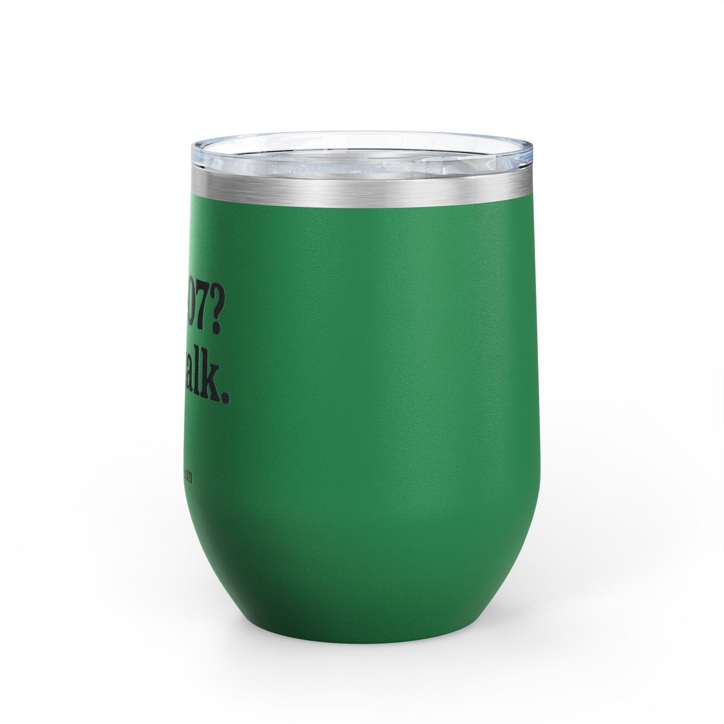 Wine Tumbler with Fun Quote - Perfect for Parties, Gifts, Wine Lovers, Outdoor Events, and Relaxation