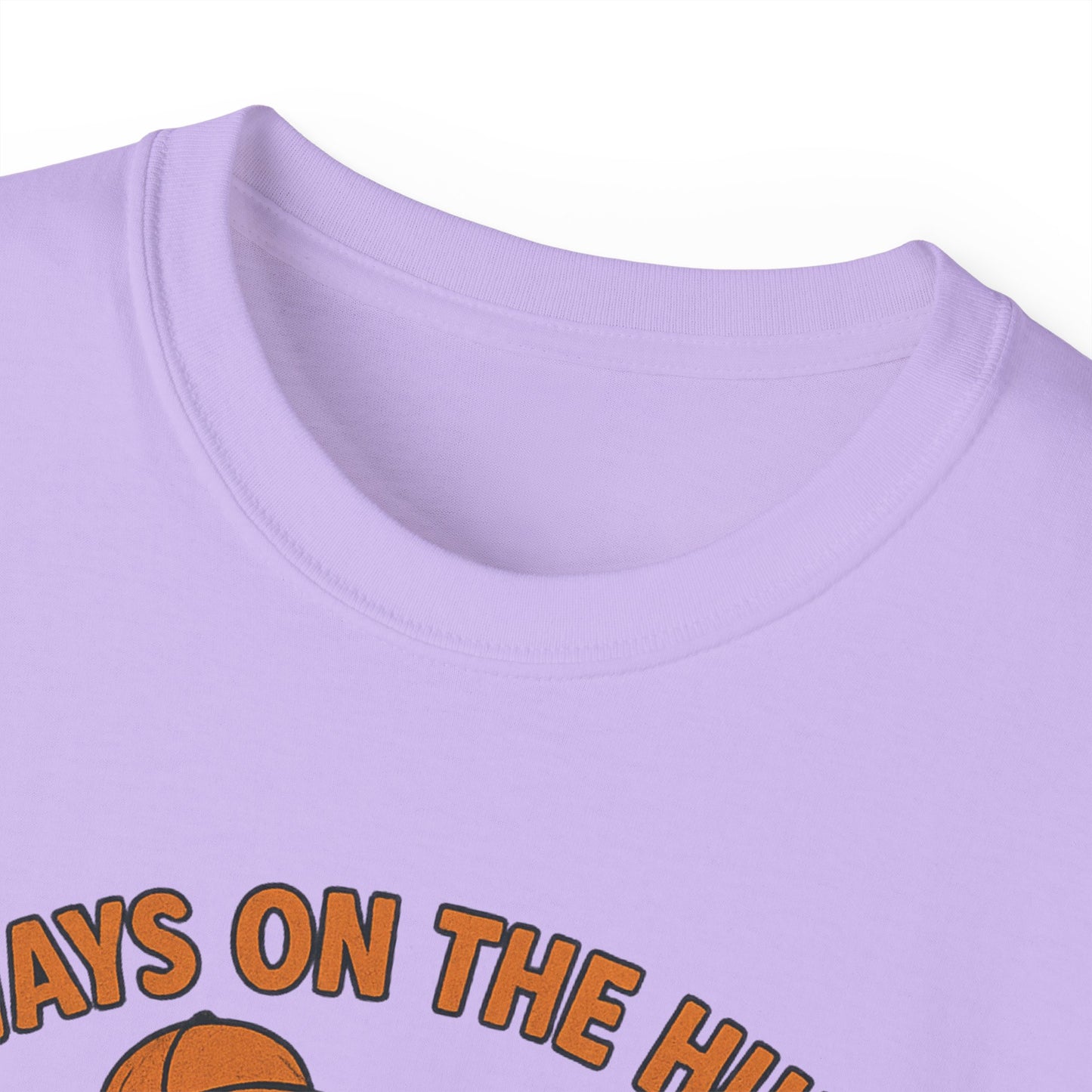 Always on the Hunt Graphic Tee, Fun Tee for Adventurers, Hunting Apparel, Gift for Outdoor Enthusiasts, Unisex Casual Shirt