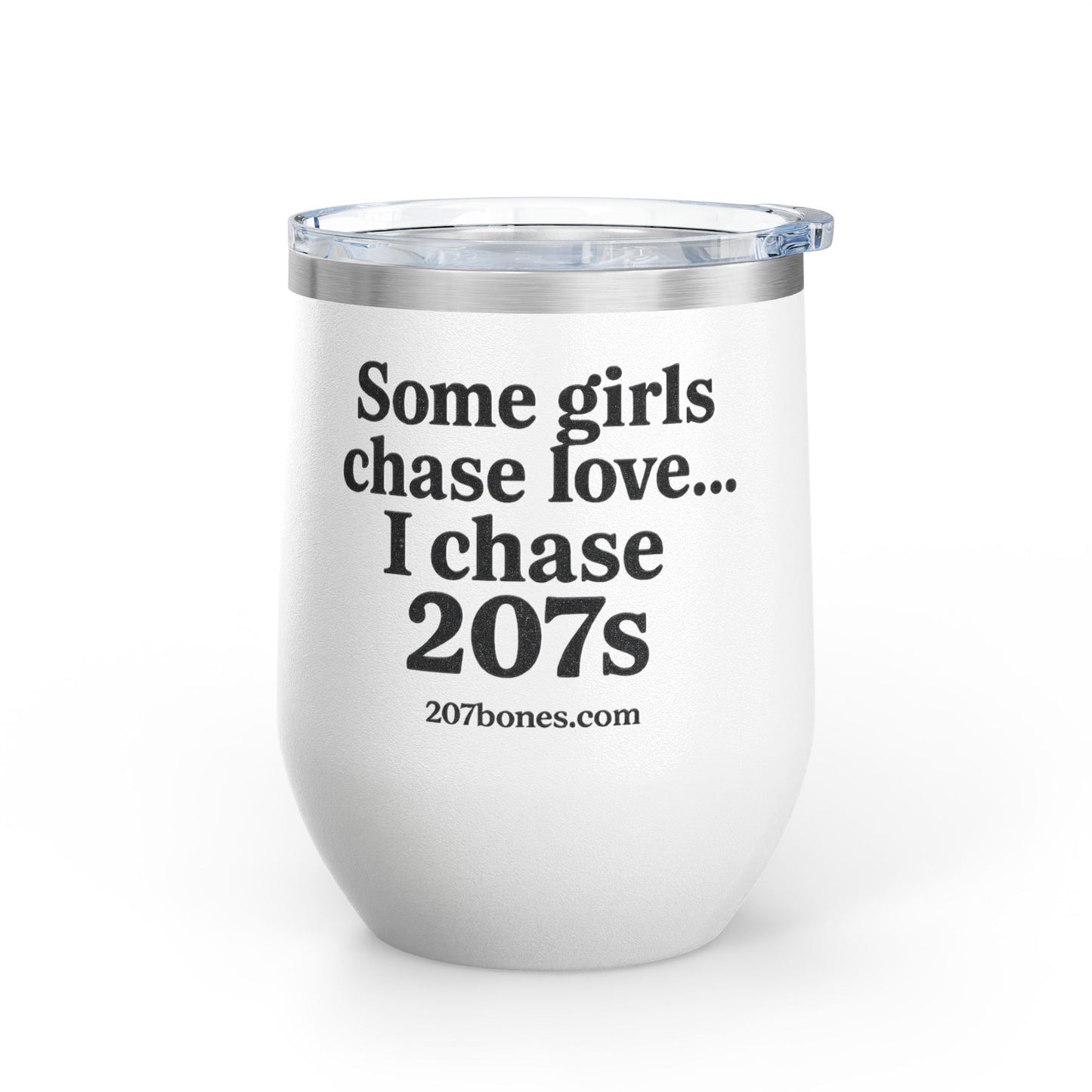 Wine Tumbler with Quote, Gifts for Car Lovers, Funny Wine Cup, Personalized Drinkware, Girls Who Chase 207s