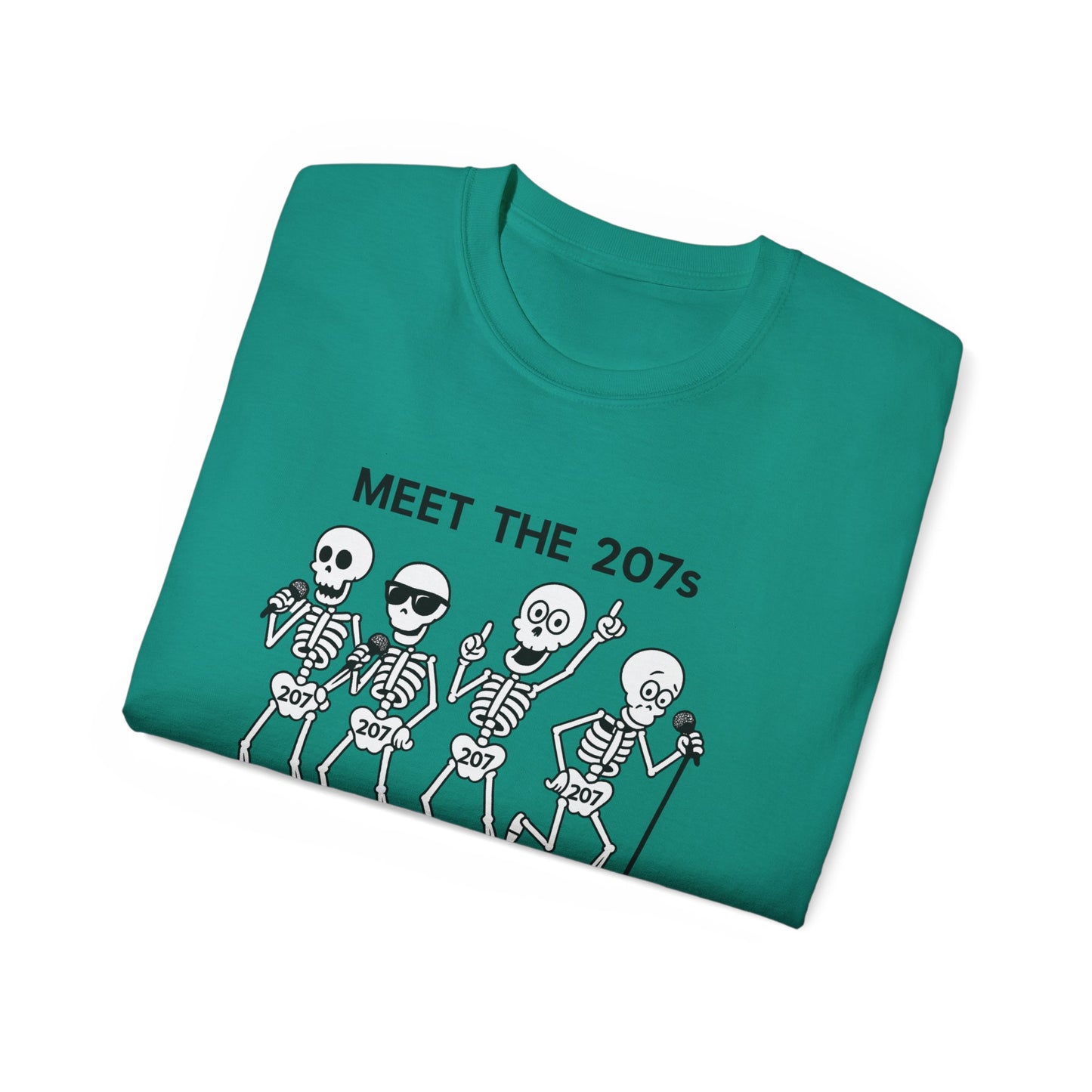 Meet the 207s Skeleton T-Shirt | Fun Halloween Tee, Unisex Cotton Shirt, Cute Skeleton Gift, Casual Outfit, Party Wear