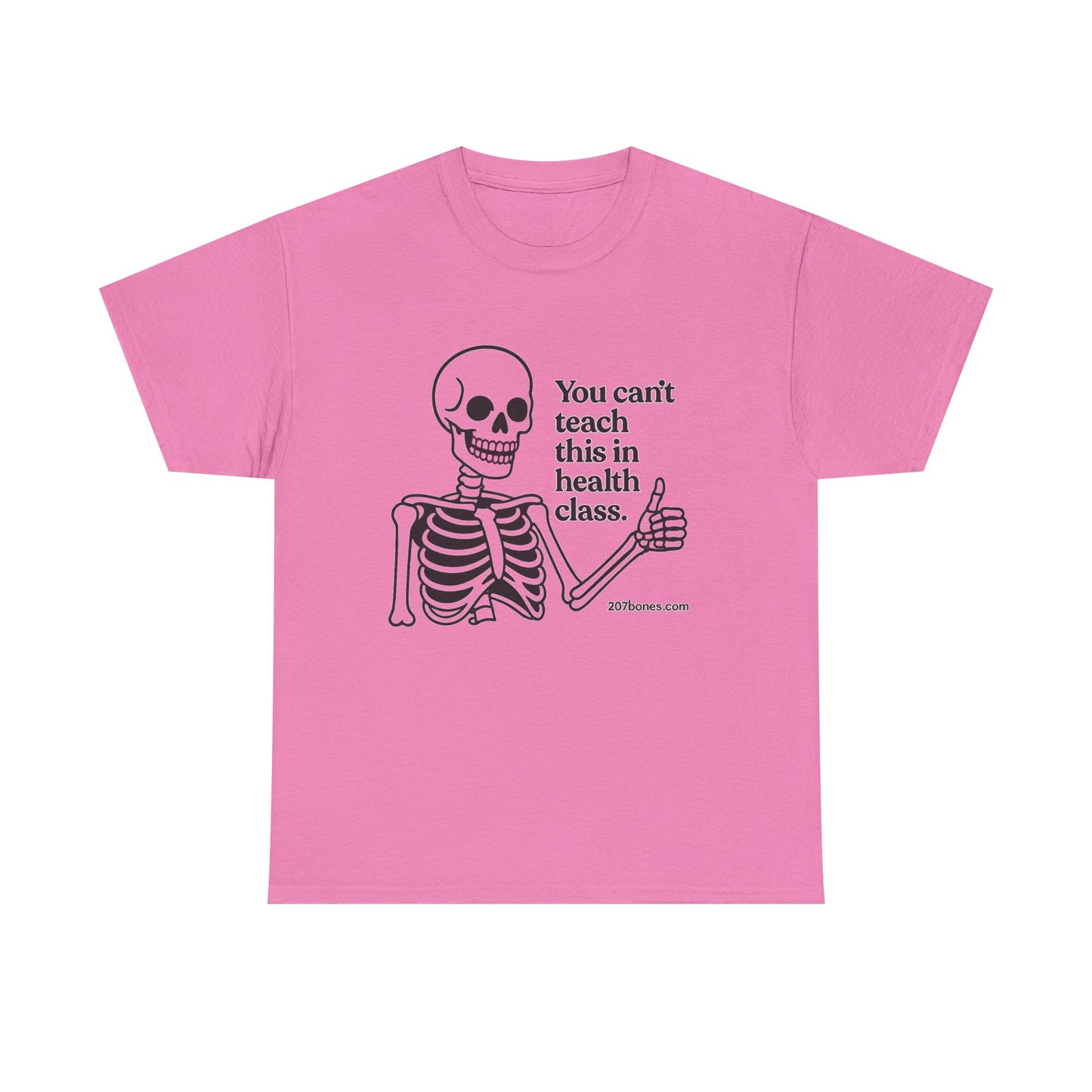 Funny Skeleton Health Class Tee, Unisex Humor Shirt, Halloween Costume, Teacher Gift, Quirky Everyday Wear, Medical Student Apparel