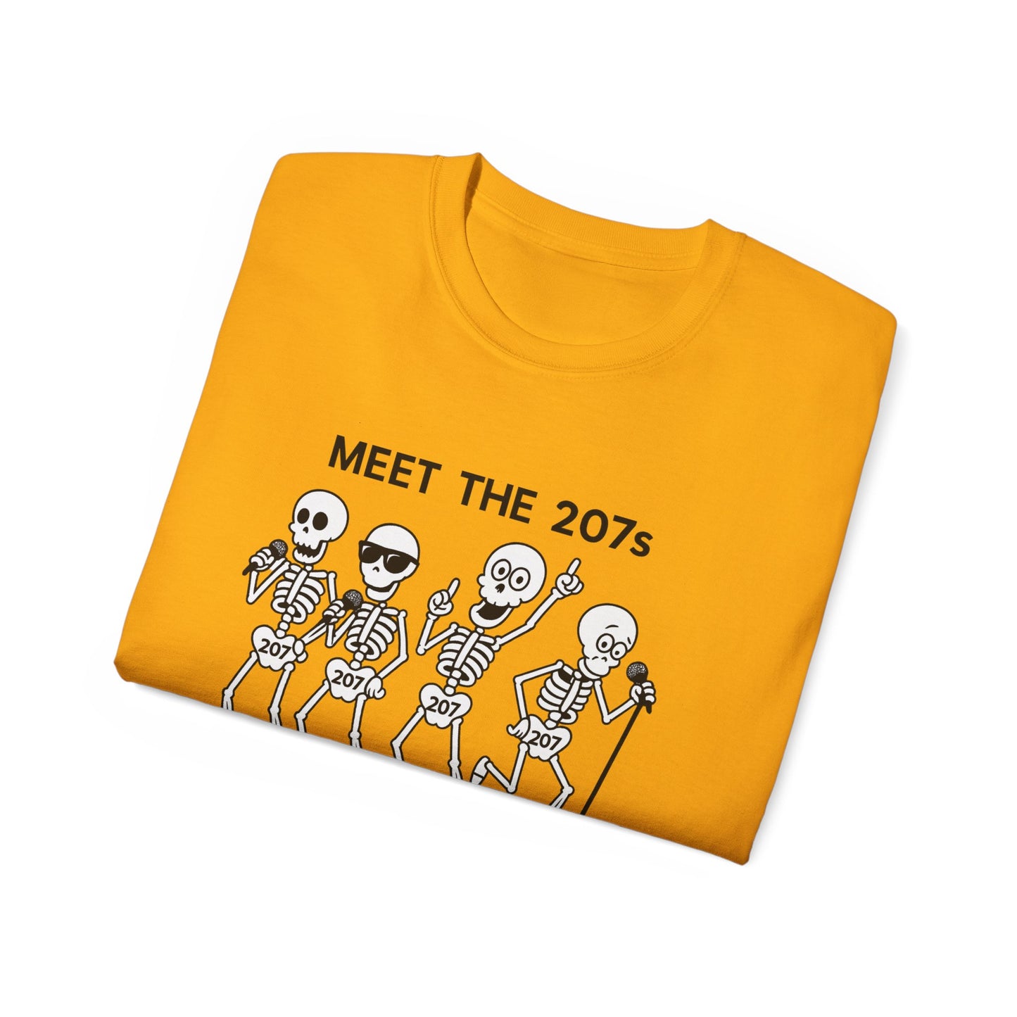 Meet the 207s Skeleton T-Shirt | Fun Halloween Tee, Unisex Cotton Shirt, Cute Skeleton Gift, Casual Outfit, Party Wear