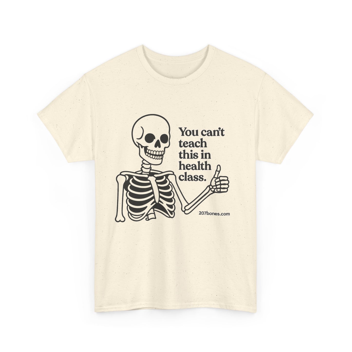 Funny Skeleton Health Class Tee, Unisex Humor Shirt, Halloween Costume, Teacher Gift, Quirky Everyday Wear, Medical Student Apparel