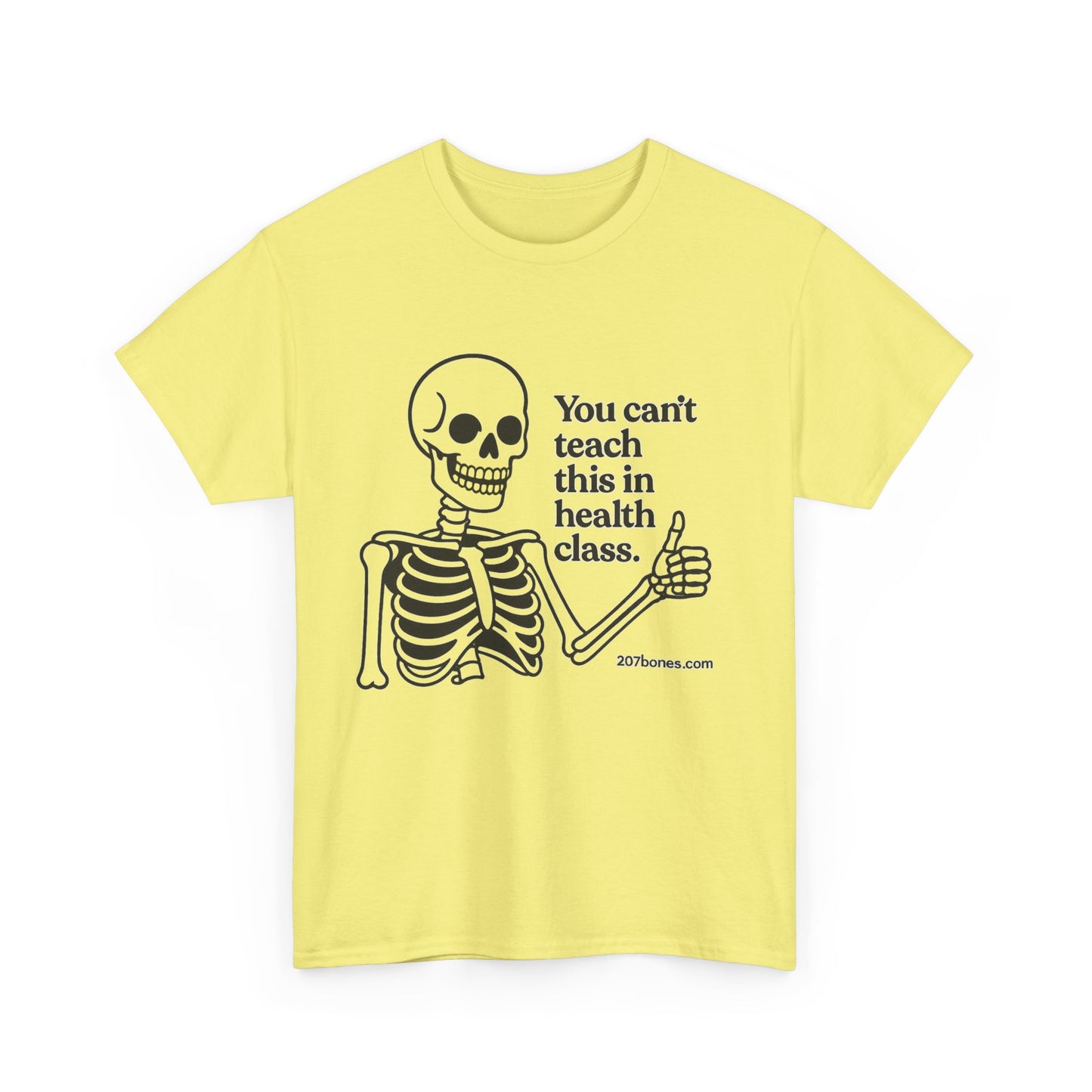 Funny Skeleton Health Class Tee, Unisex Humor Shirt, Halloween Costume, Teacher Gift, Quirky Everyday Wear, Medical Student Apparel