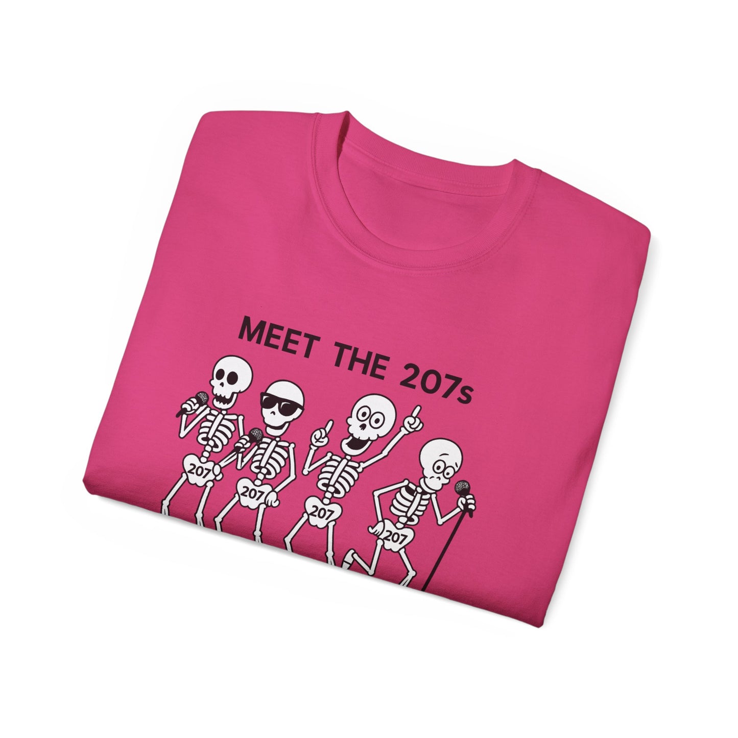 Meet the 207s Skeleton T-Shirt | Fun Halloween Tee, Unisex Cotton Shirt, Cute Skeleton Gift, Casual Outfit, Party Wear