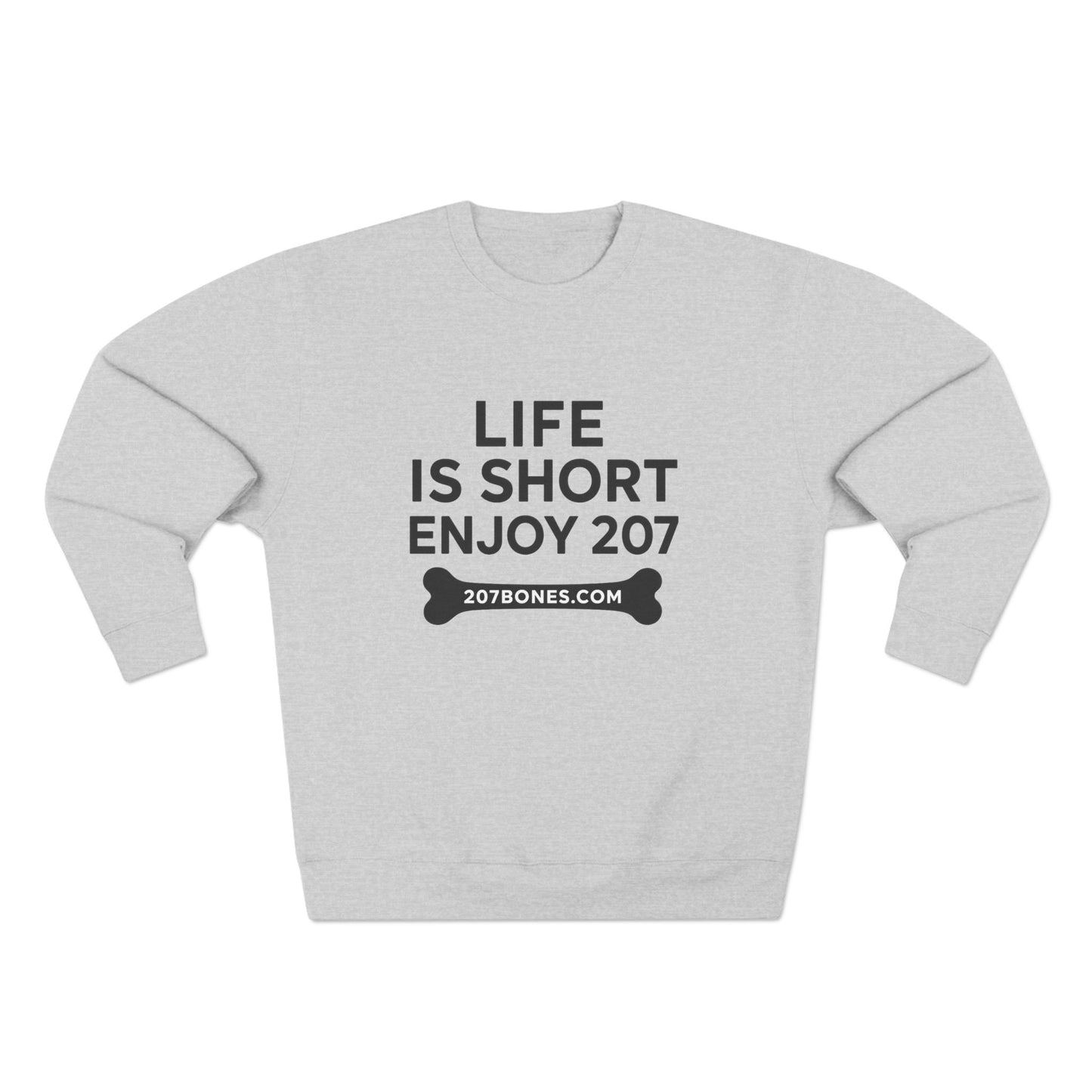 Casual Vibe Sweatshirt - Life is Short, Enjoy 207, Birthday Gift, Everyday Wear, Unisex Pullover, Comfy Apparel