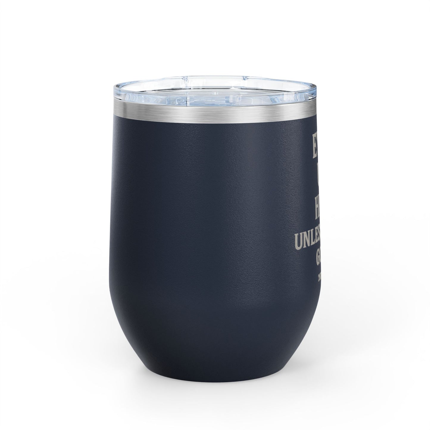 Funny Wine Tumbler, 12oz - Perfect Gift for Wine Lovers, Birthdays, Bachelorette Parties, Celebrations, or Just Cozy Evenings!