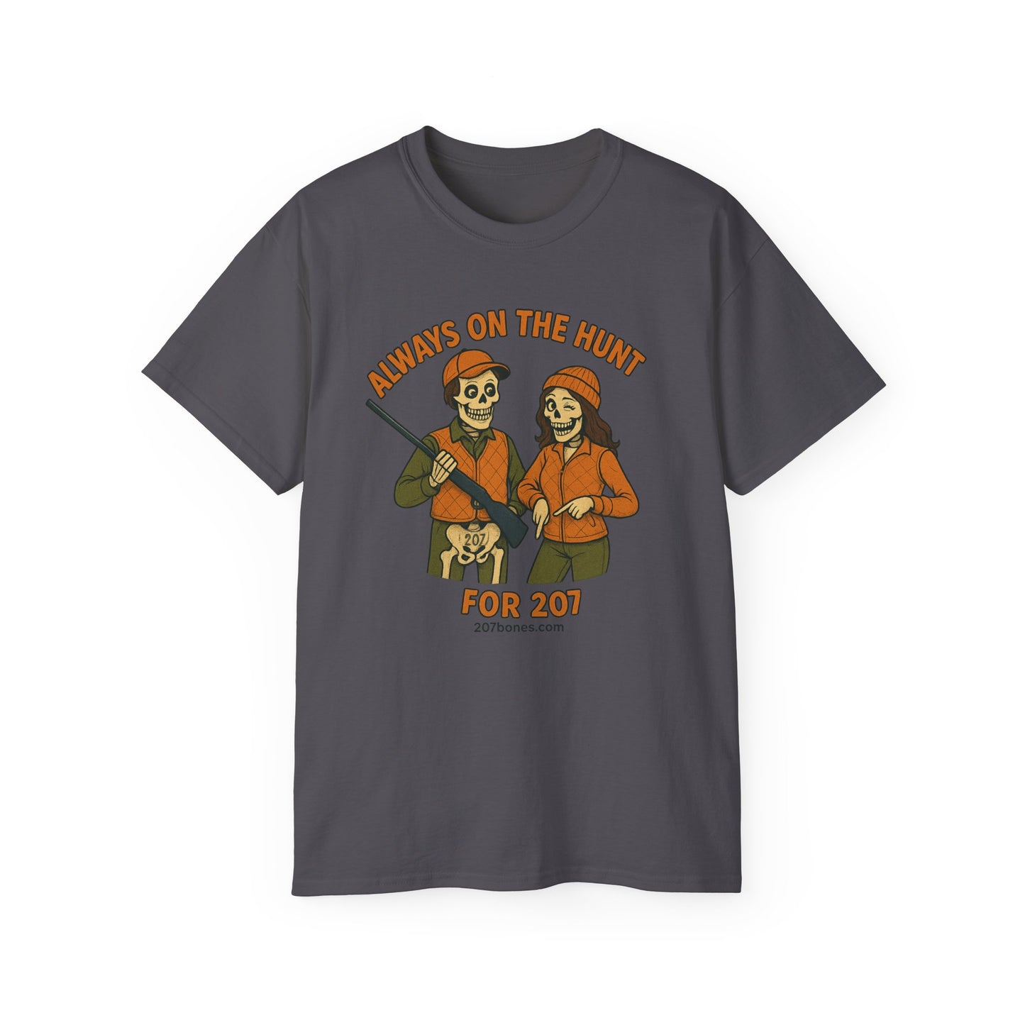 Always on the Hunt Graphic Tee, Fun Tee for Adventurers, Hunting Apparel, Gift for Outdoor Enthusiasts, Unisex Casual Shirt