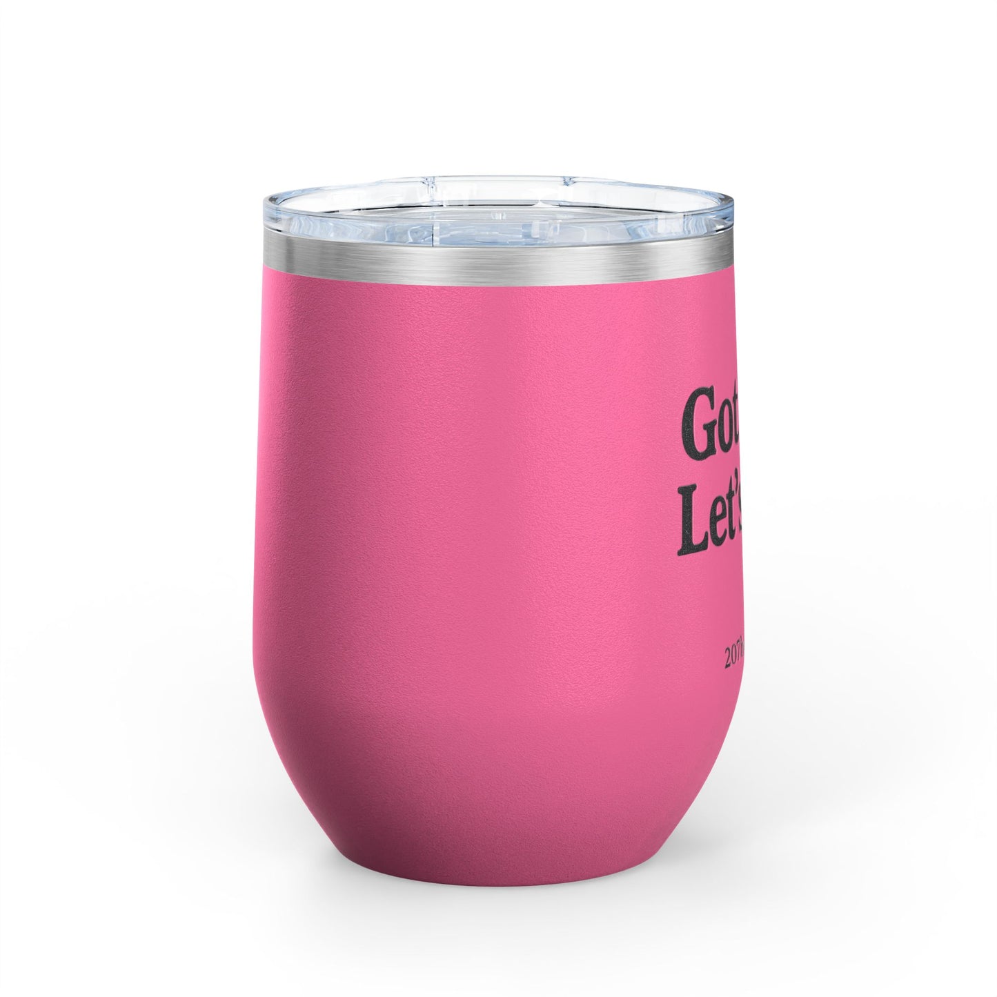 Wine Tumbler with Fun Quote - Perfect for Parties, Gifts, Wine Lovers, Outdoor Events, and Relaxation