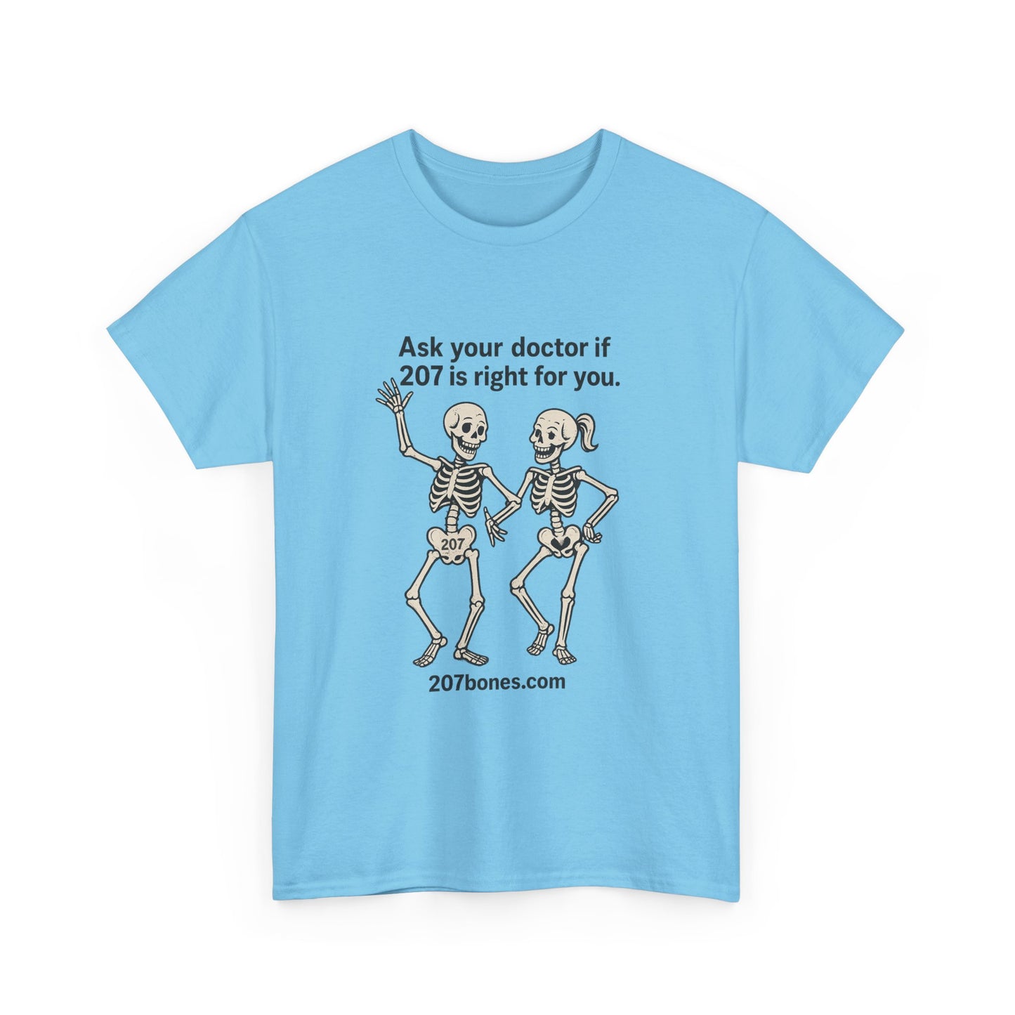 Humorous Skeleton Tee - Perfect for Halloween, Gifts, Parties, Casual Wear, Sarcastic Doctor Joke Shirt