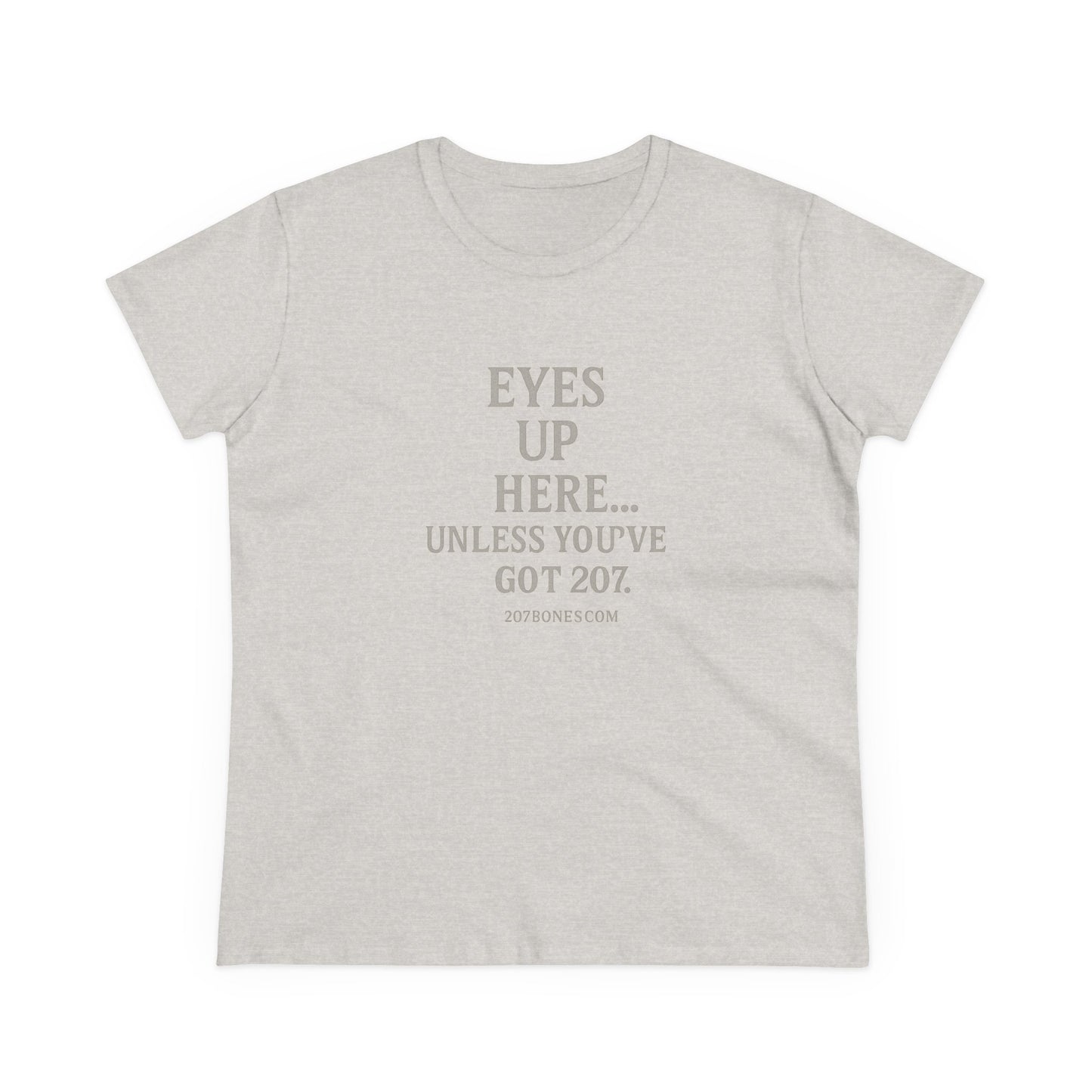 Funny Women's Cotton Tee - 'Eyes Up Here' - Casual Shirt, Gift for Friends, Birthday, Humor, Everyday Wear, Conversation Starter