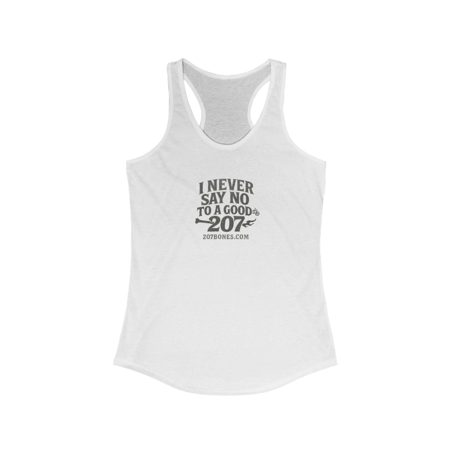 I Never Say No Racerback Tank Top - Fun Women's Workout Shirt, Casual Gym Wear, Fitness Gift, Summer Top