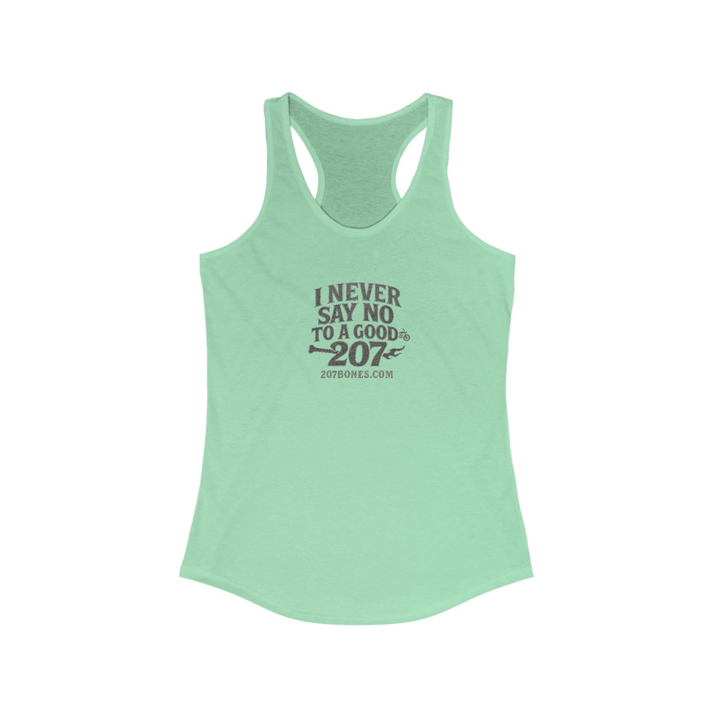 I Never Say No Racerback Tank Top - Fun Women's Workout Shirt, Casual Gym Wear, Fitness Gift, Summer Top