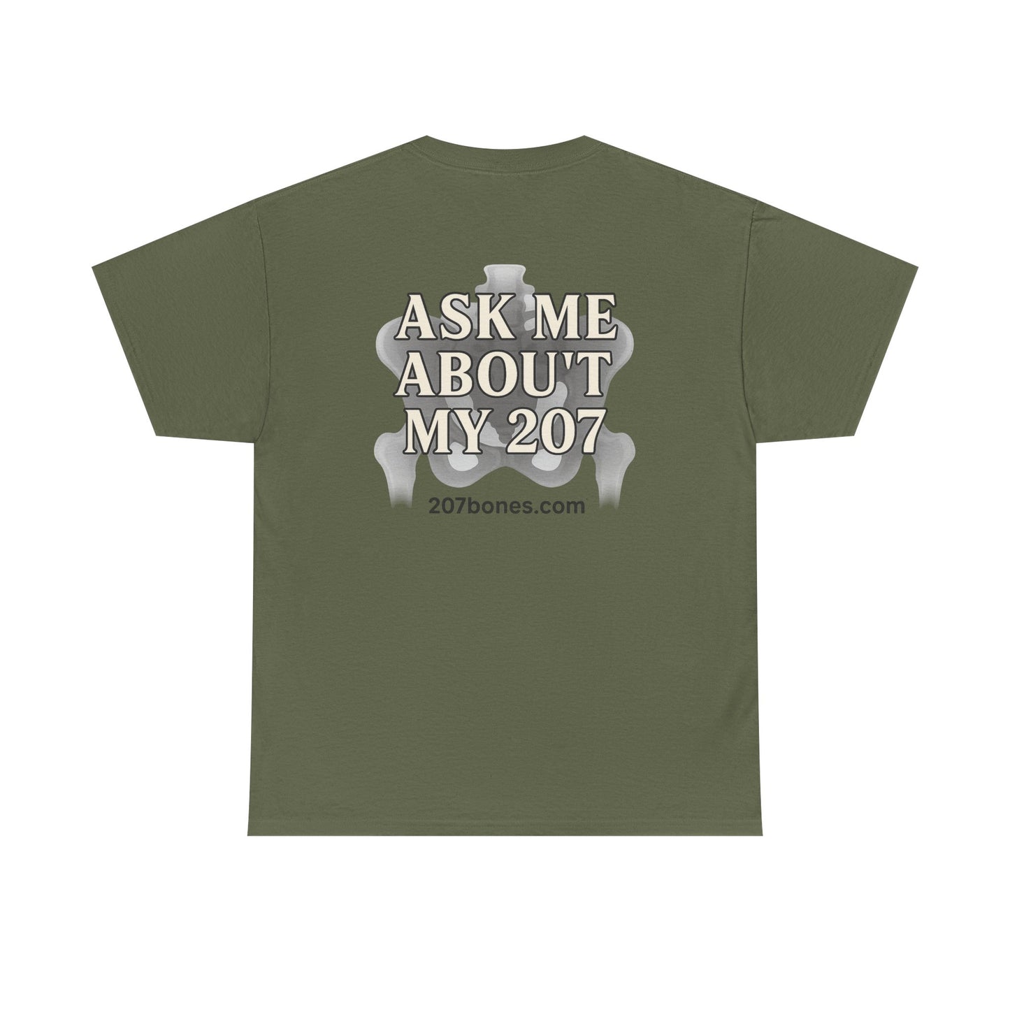 Unisex Heavy Cotton Tee - Casual Wear, Ask Me About My 207 T-Shirt, Perfect for Gift, Everyday Style, Great for Events and Gatherings