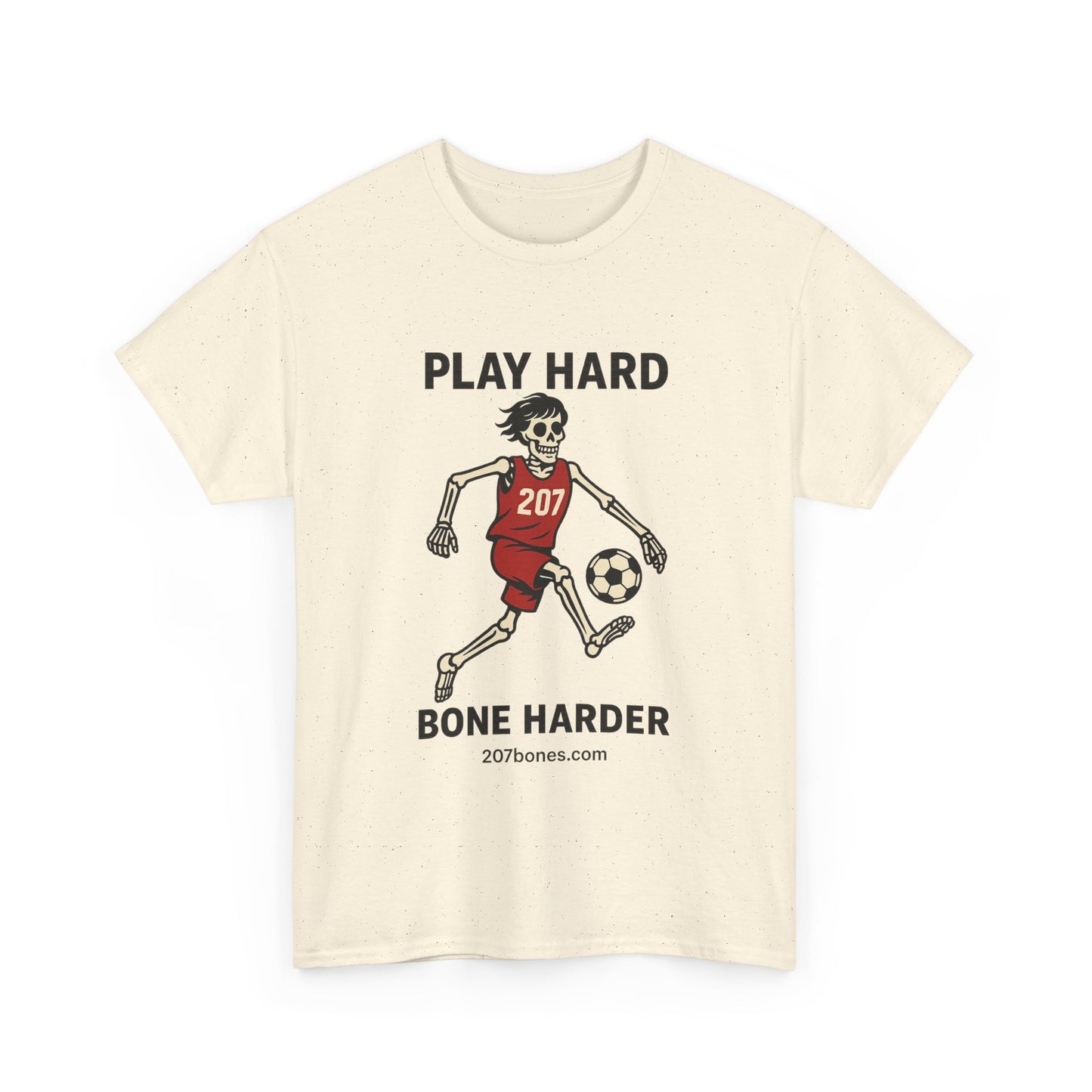 Play Hard Bone Harder Unisex Tee, Fun Sports T-Shirt, Casual Athletic Wear, Gift for Soccer Fans, Youth & Adult