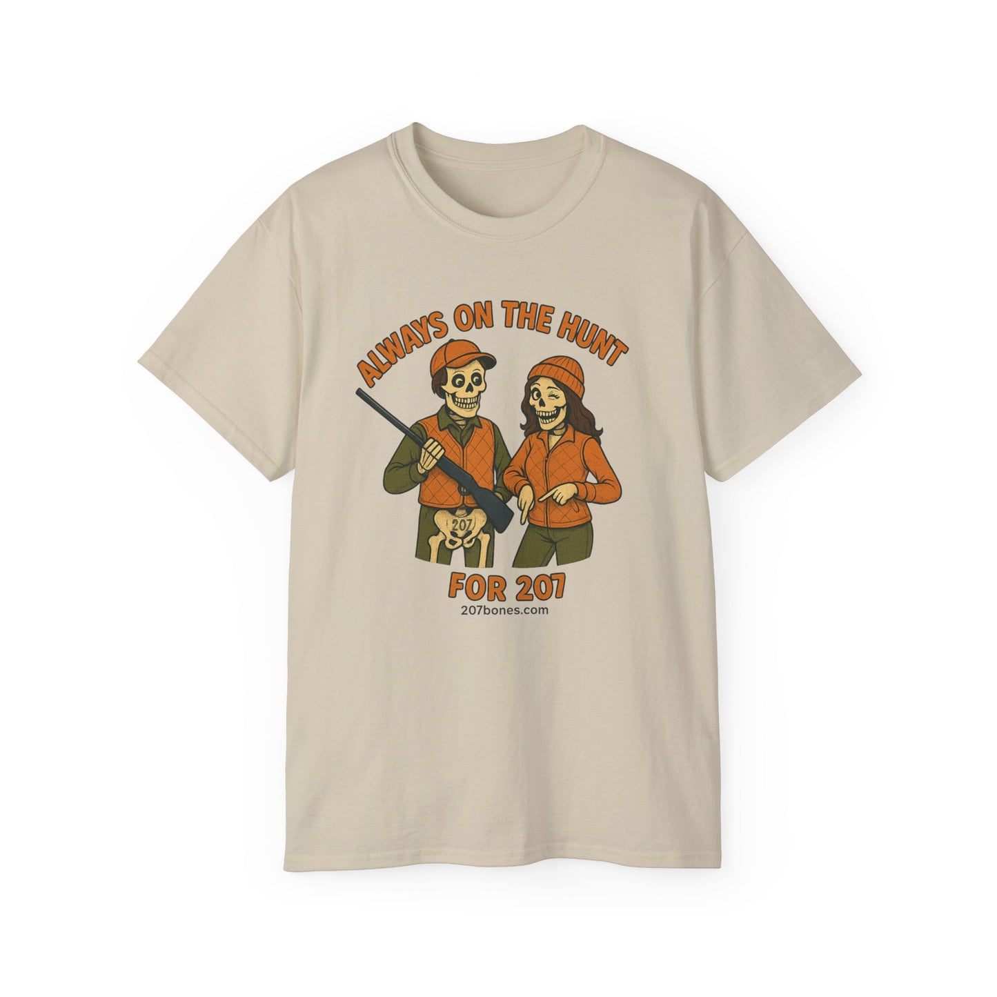 Always on the Hunt Graphic Tee, Fun Tee for Adventurers, Hunting Apparel, Gift for Outdoor Enthusiasts, Unisex Casual Shirt