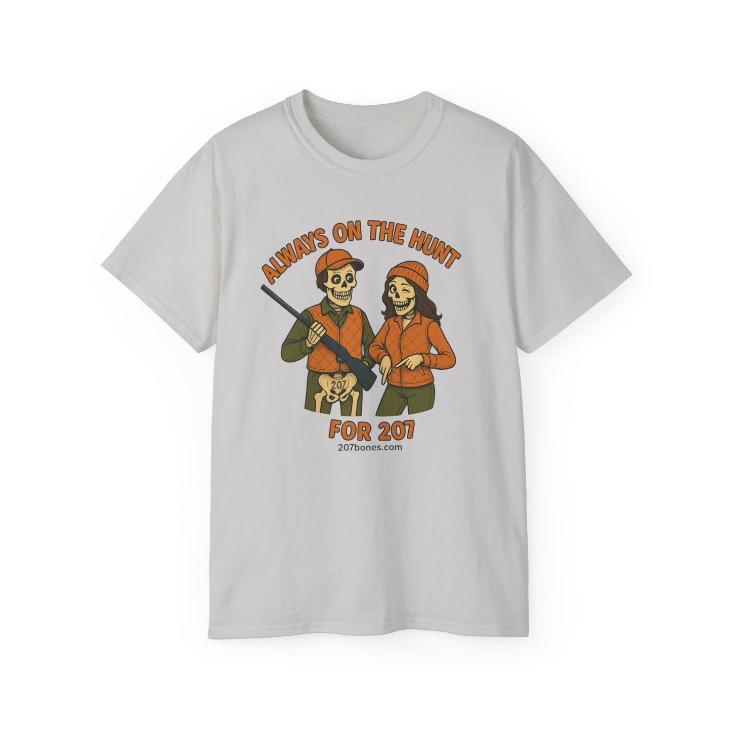 Always on the Hunt Graphic Tee, Fun Tee for Adventurers, Hunting Apparel, Gift for Outdoor Enthusiasts, Unisex Casual Shirt