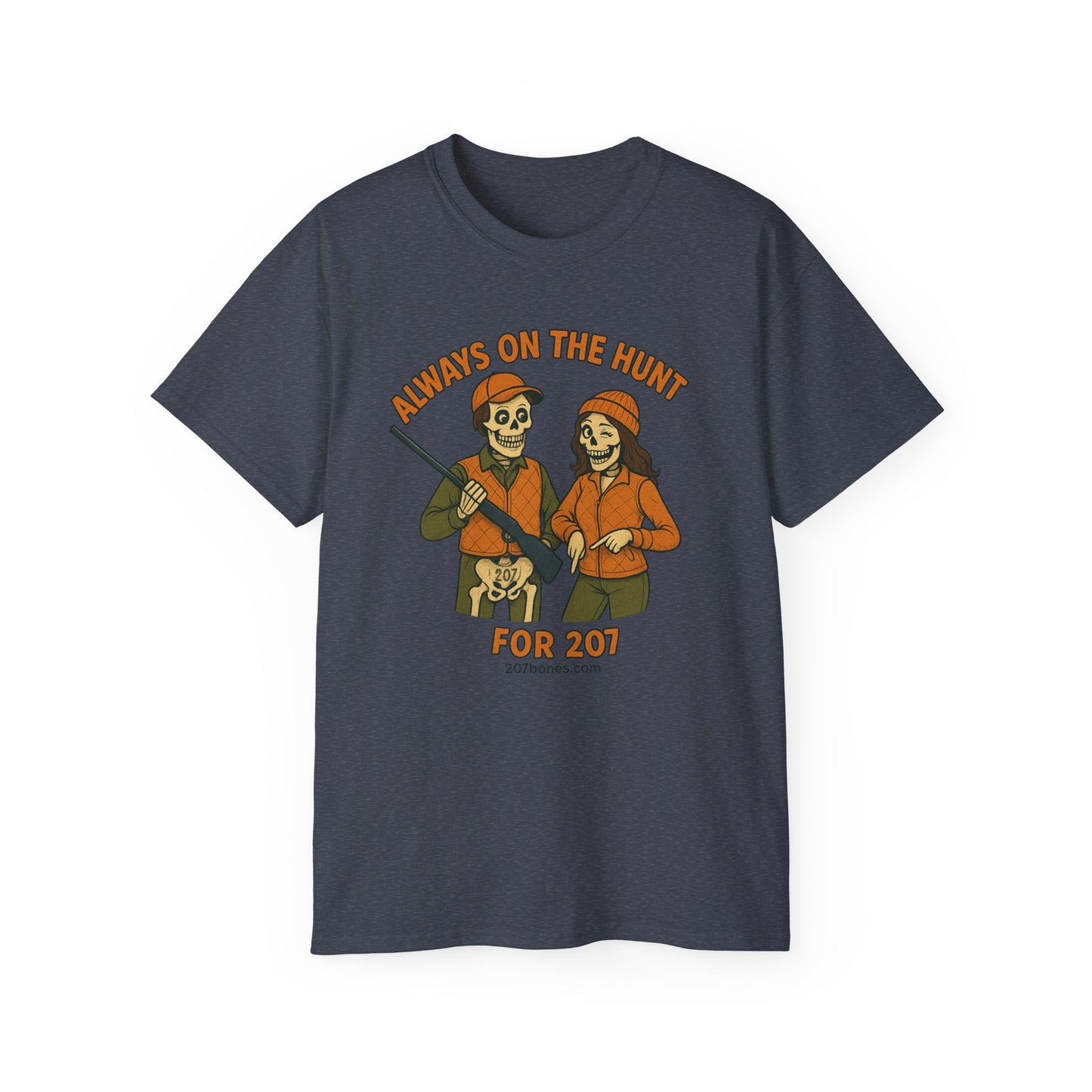 Always on the Hunt Graphic Tee, Fun Tee for Adventurers, Hunting Apparel, Gift for Outdoor Enthusiasts, Unisex Casual Shirt