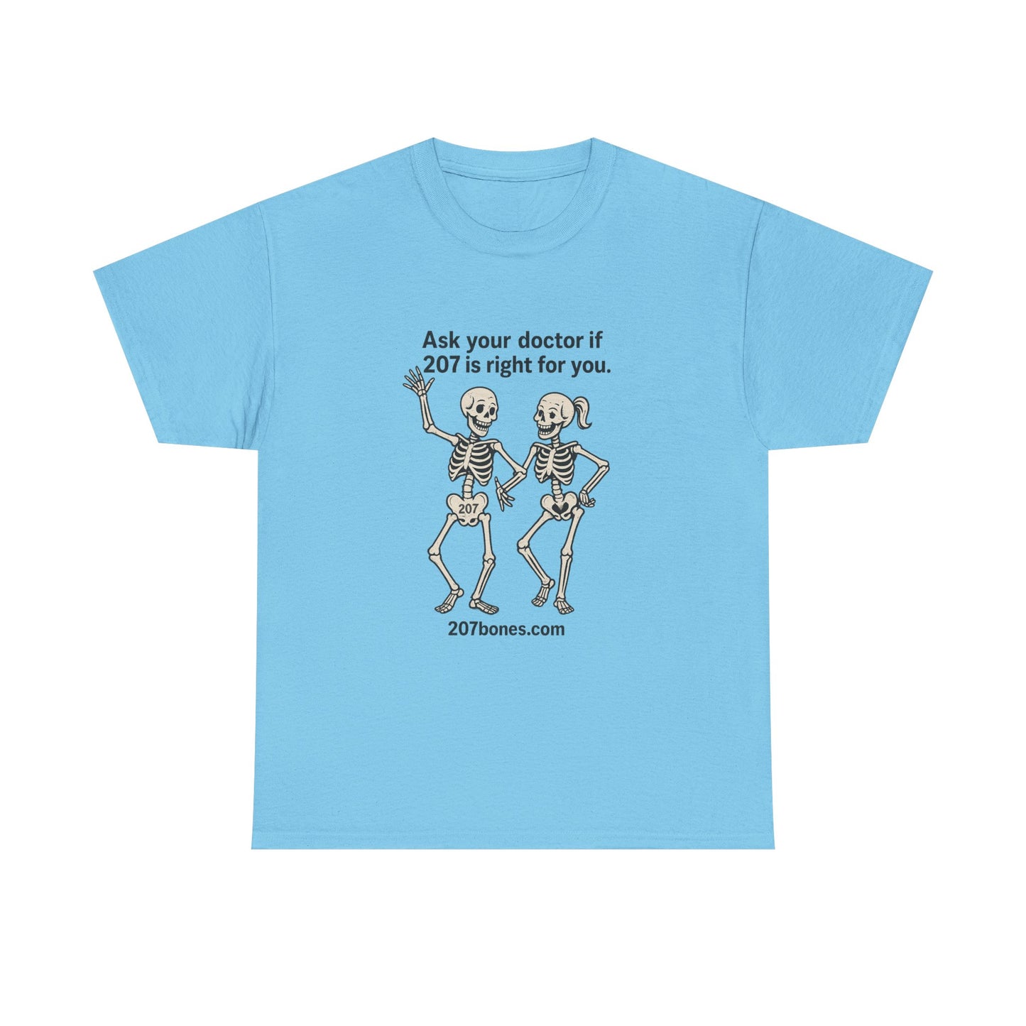 Humorous Skeleton Tee - Perfect for Halloween, Gifts, Parties, Casual Wear, Sarcastic Doctor Joke Shirt