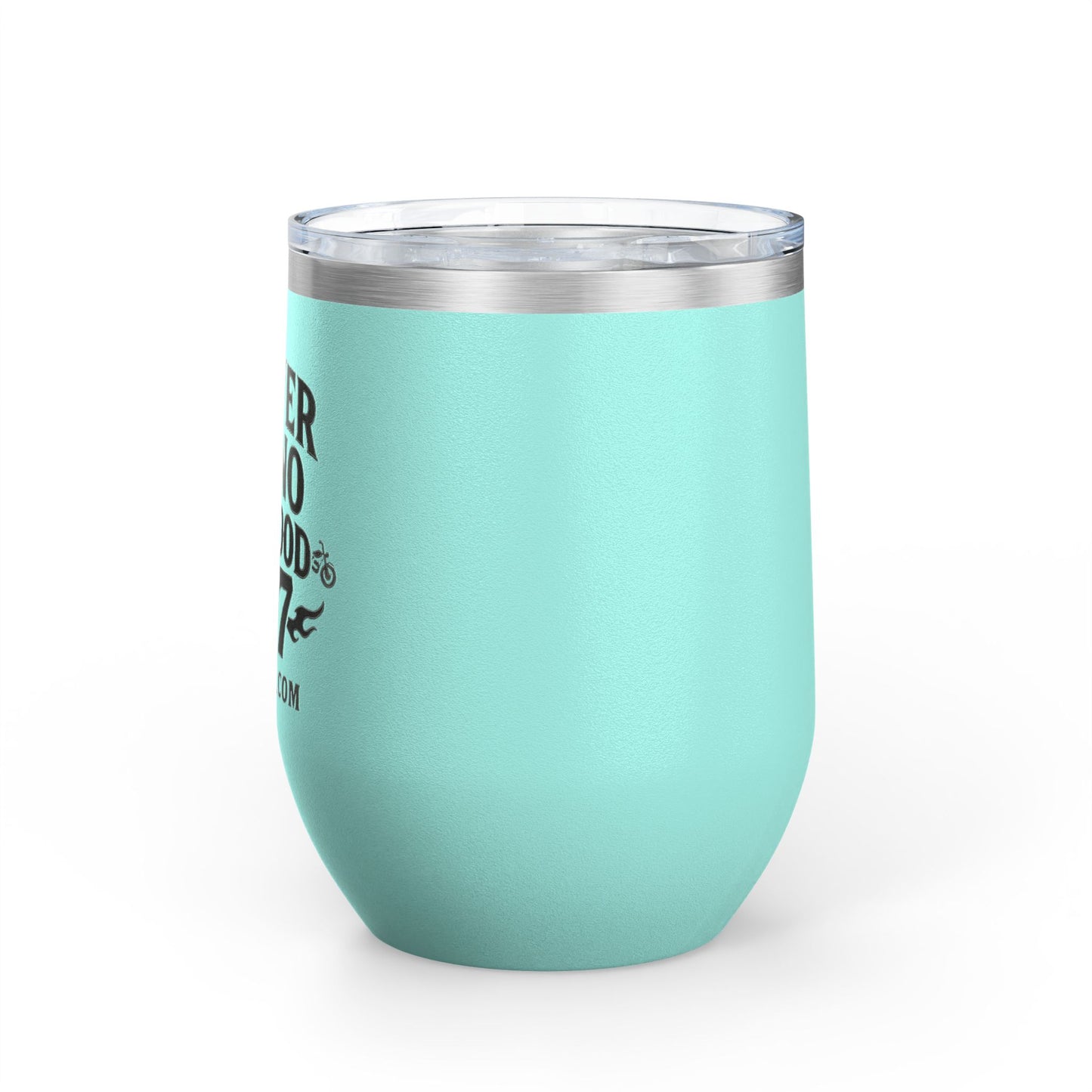 Funny Wine Tumbler - "I Never Say No to a Good" - Perfect Gift for Wine Lovers, Outdoor Enthusiasts, Parties, and Celebrations