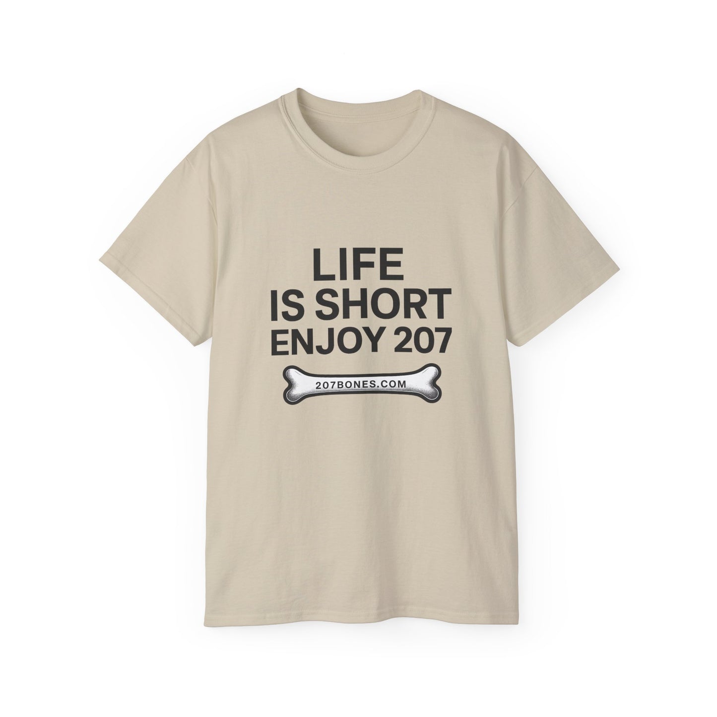 Life is Short Enjoy 207 Unisex Cotton Tee, Funny Quote Shirt, Gift for Pet Lovers, Casual Wear, Birthday Gift, Summer Tee