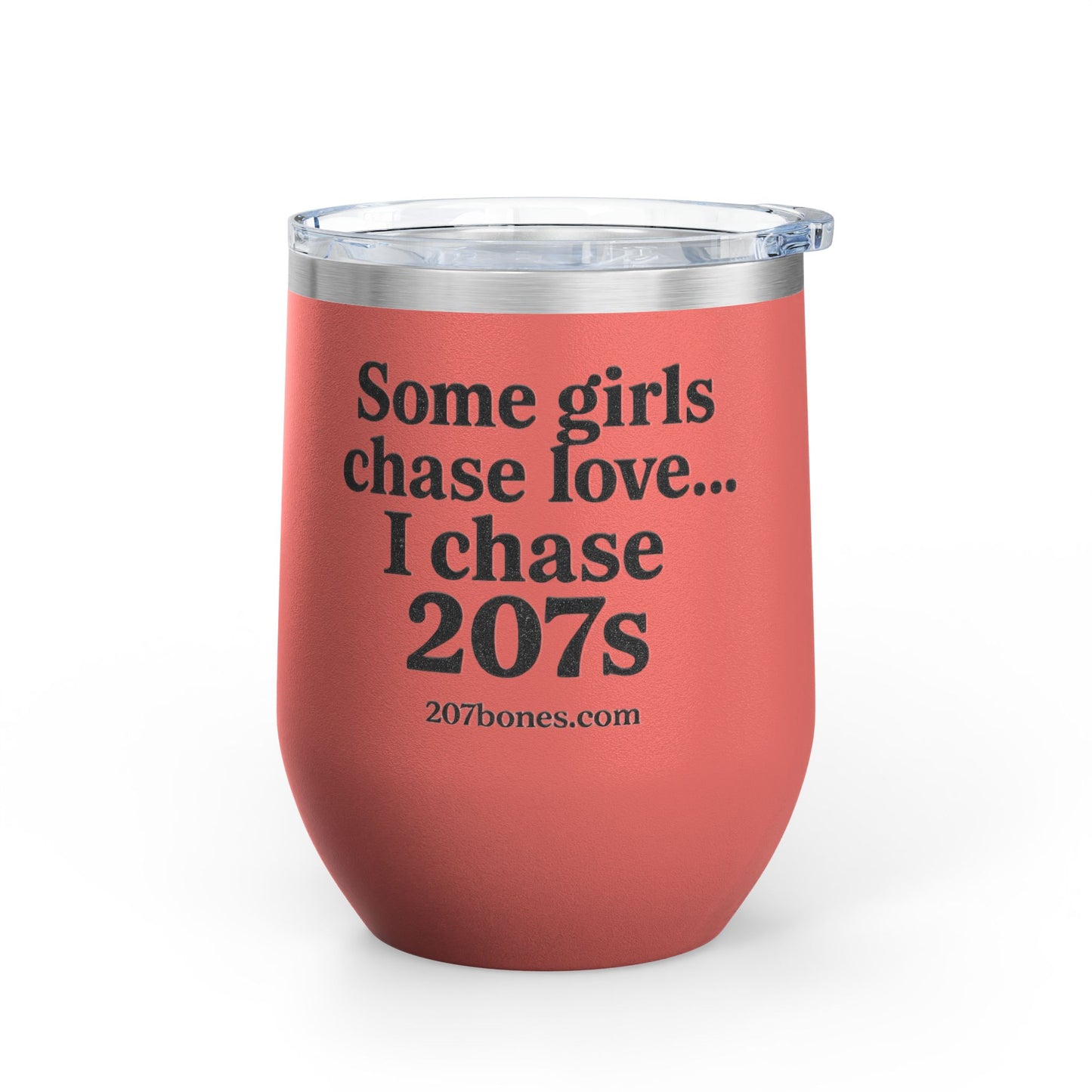 Wine Tumbler with Quote, Gifts for Car Lovers, Funny Wine Cup, Personalized Drinkware, Girls Who Chase 207s