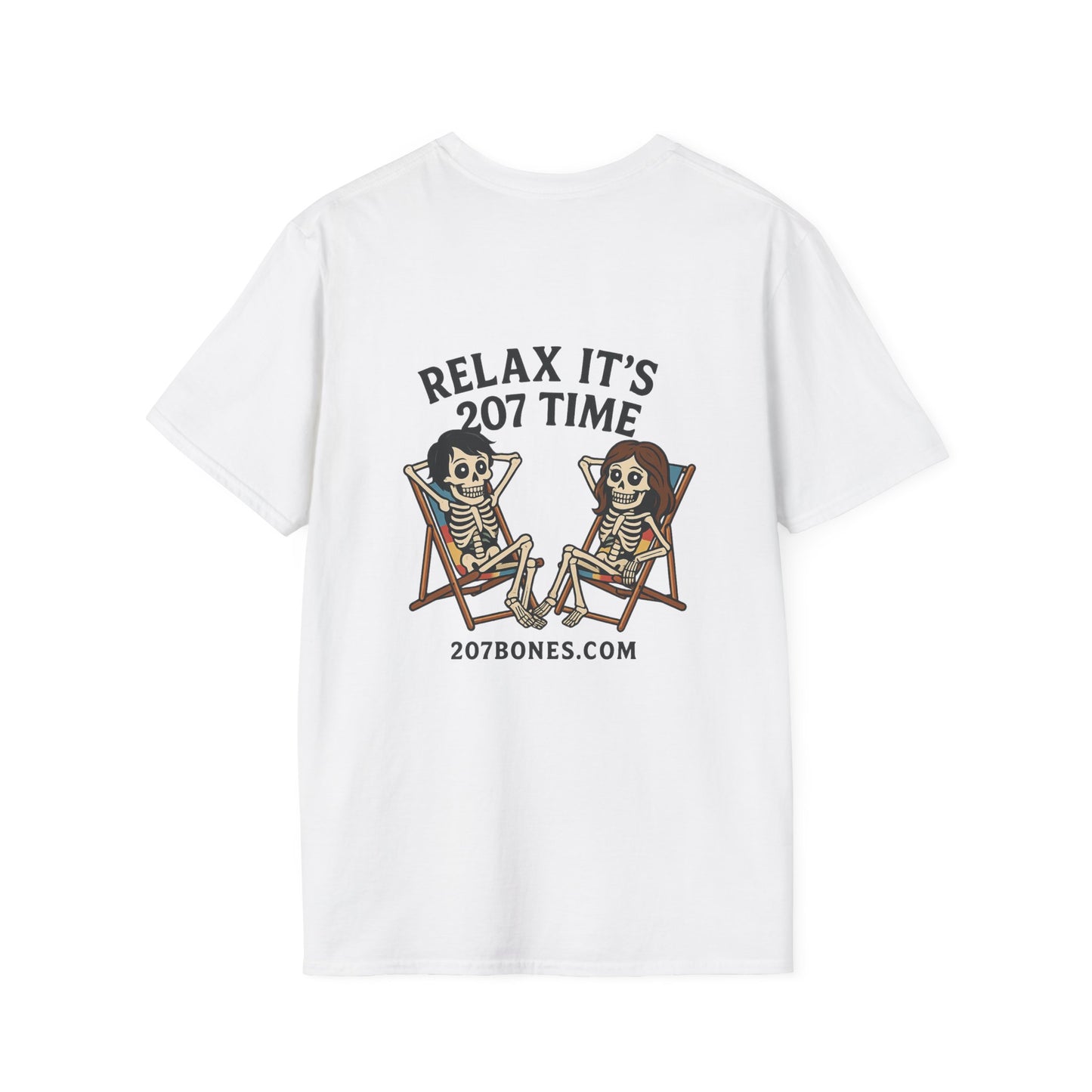 Chill Vibes Unisex T-Shirt - Relax It's 207 Time Design, Skeleton Tee, Casual Everyday Wear, Perfect for Halloween, Gift for Friends