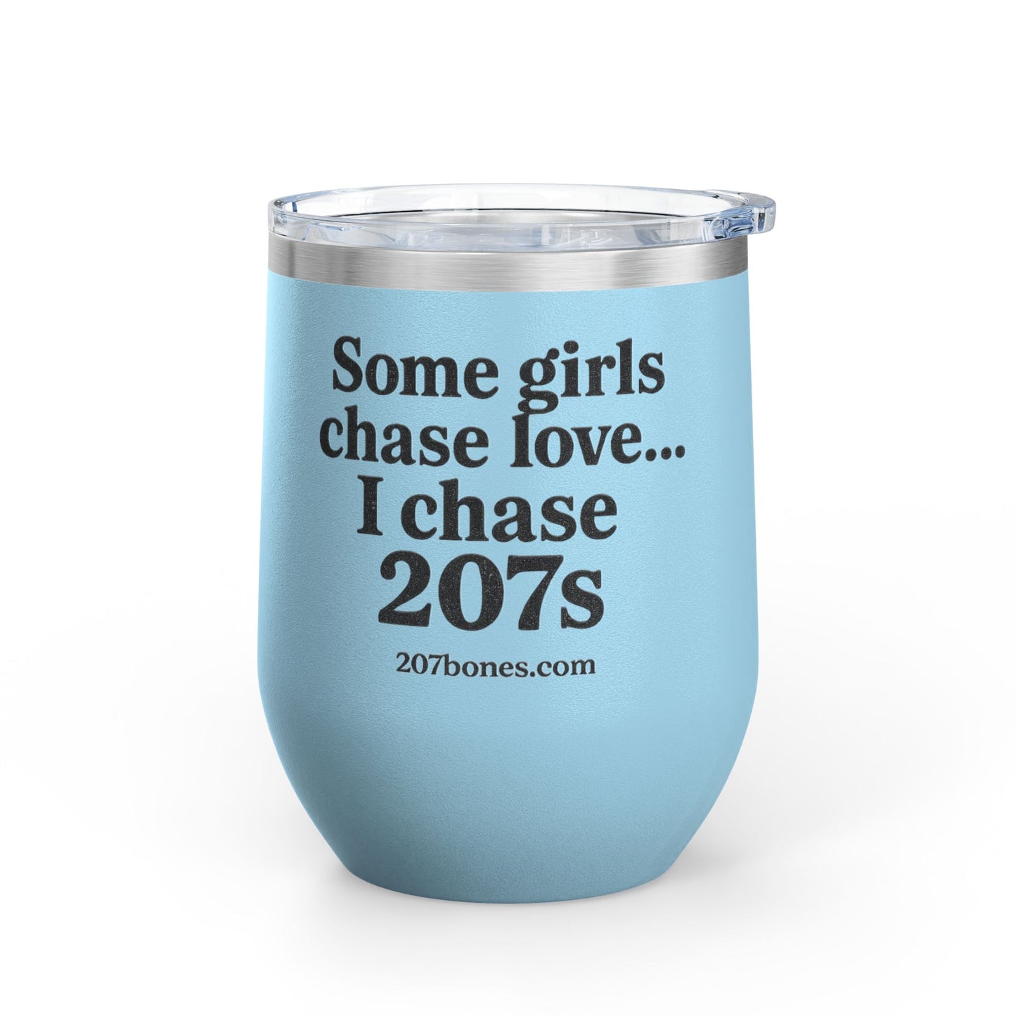 Wine Tumbler with Quote, Gifts for Car Lovers, Funny Wine Cup, Personalized Drinkware, Girls Who Chase 207s