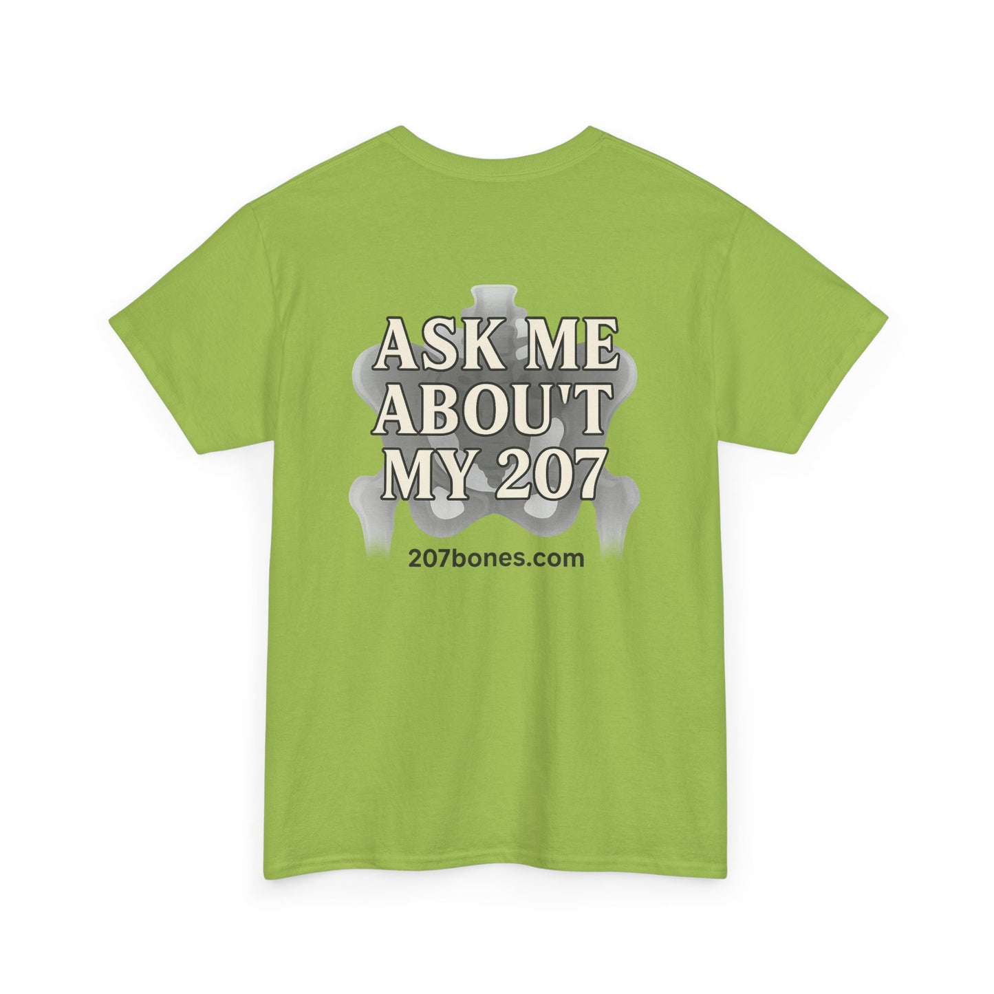 Unisex Heavy Cotton Tee - Casual Wear, Ask Me About My 207 T-Shirt, Perfect for Gift, Everyday Style, Great for Events and Gatherings
