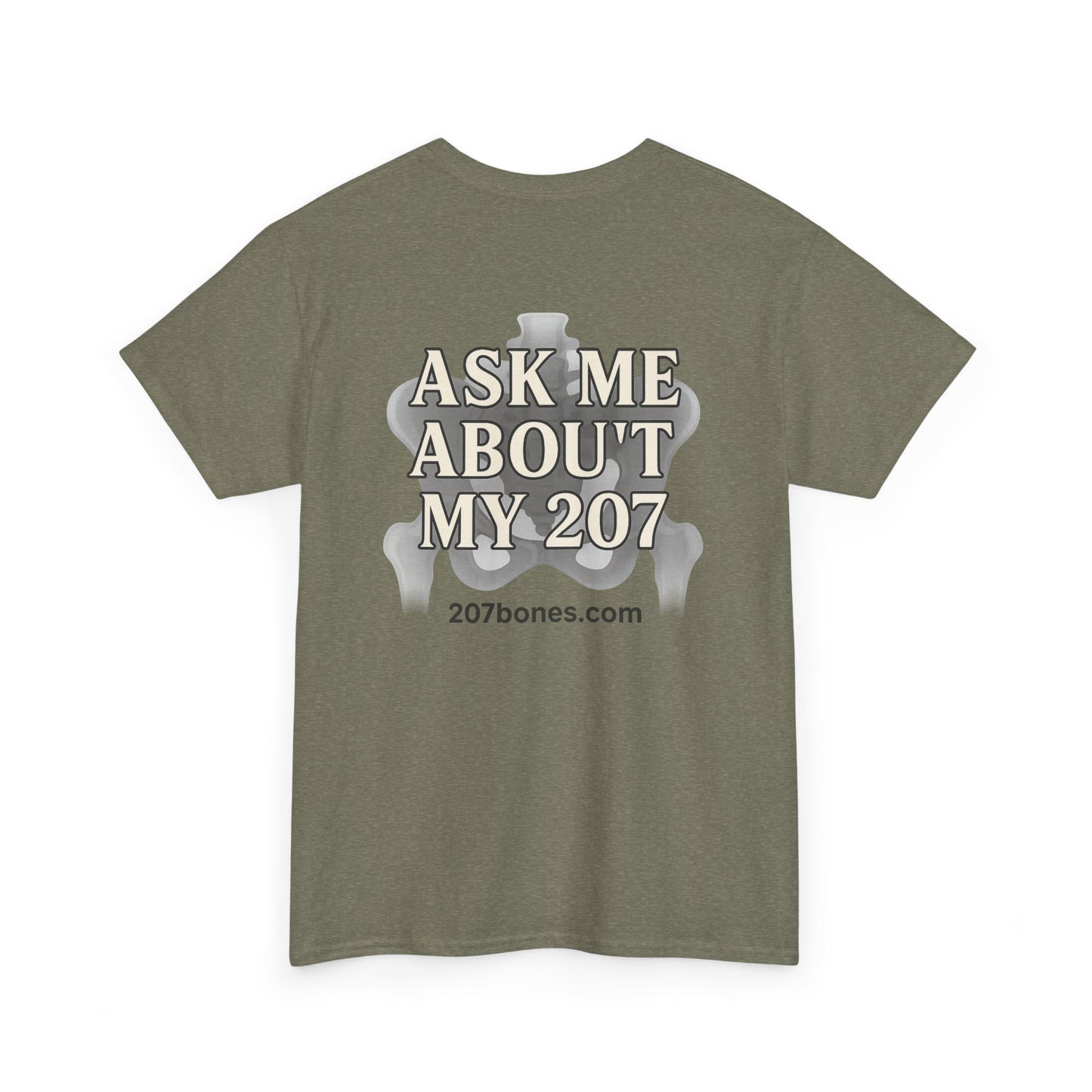 Unisex Heavy Cotton Tee - Casual Wear, Ask Me About My 207 T-Shirt, Perfect for Gift, Everyday Style, Great for Events and Gatherings
