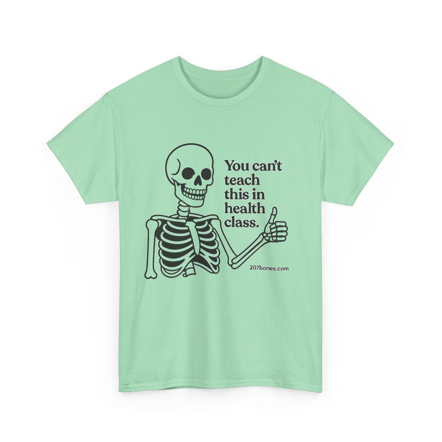 Funny Skeleton Health Class Tee, Unisex Humor Shirt, Halloween Costume, Teacher Gift, Quirky Everyday Wear, Medical Student Apparel