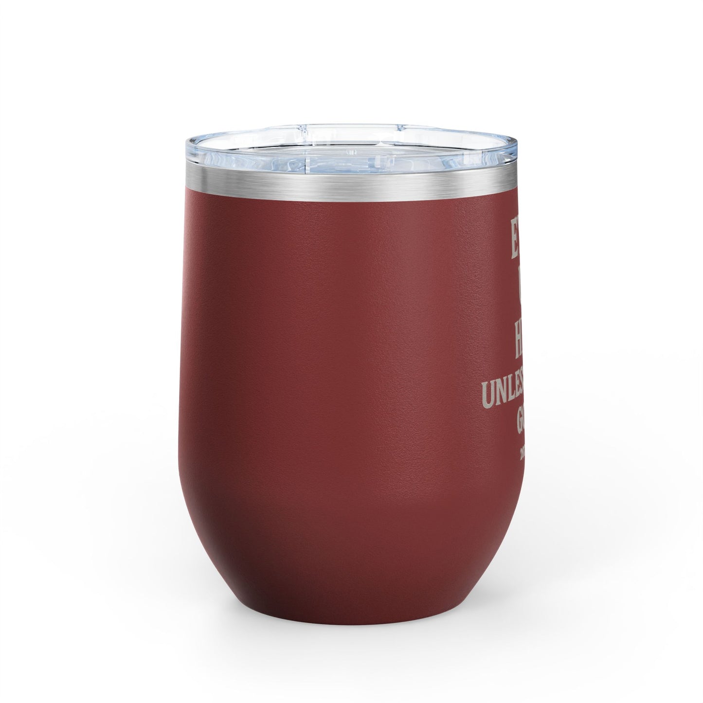Funny Wine Tumbler, 12oz - Perfect Gift for Wine Lovers, Birthdays, Bachelorette Parties, Celebrations, or Just Cozy Evenings!