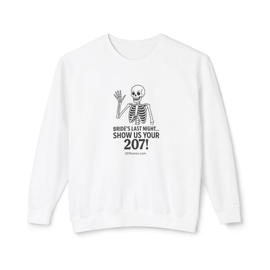 Skeleton Bride Crewneck Sweatshirt, Bachelorette Party Gift, Halloween, Funny Sweatshirt, Bride's Last Night