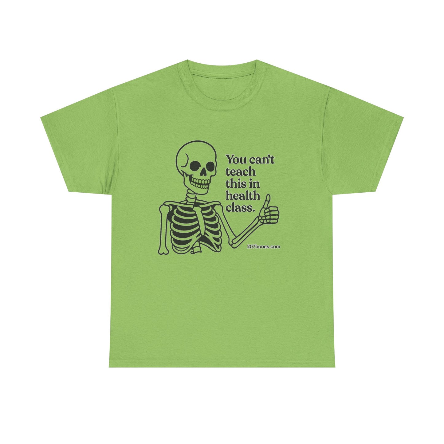 Funny Skeleton Health Class Tee, Unisex Humor Shirt, Halloween Costume, Teacher Gift, Quirky Everyday Wear, Medical Student Apparel