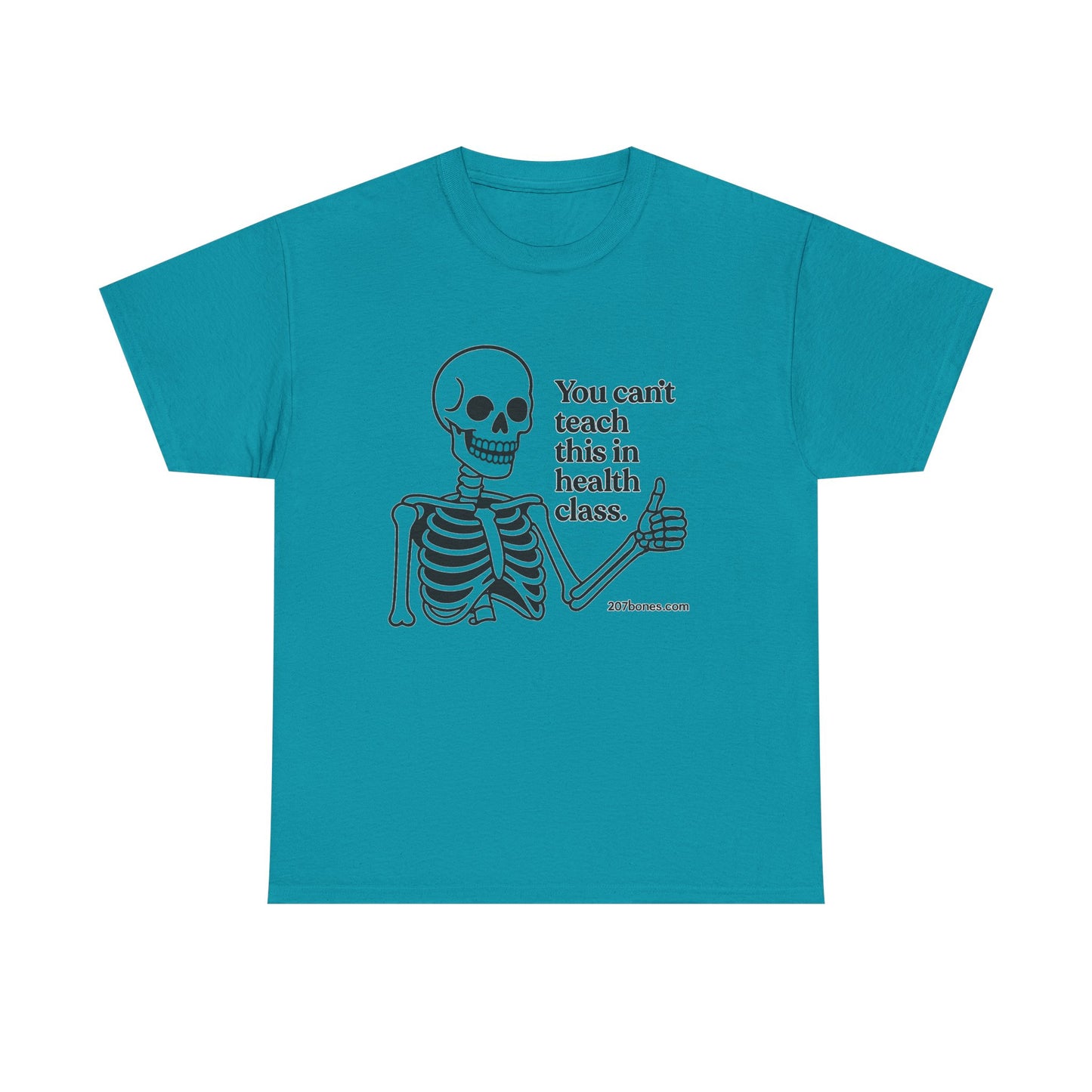 Funny Skeleton Health Class Tee, Unisex Humor Shirt, Halloween Costume, Teacher Gift, Quirky Everyday Wear, Medical Student Apparel