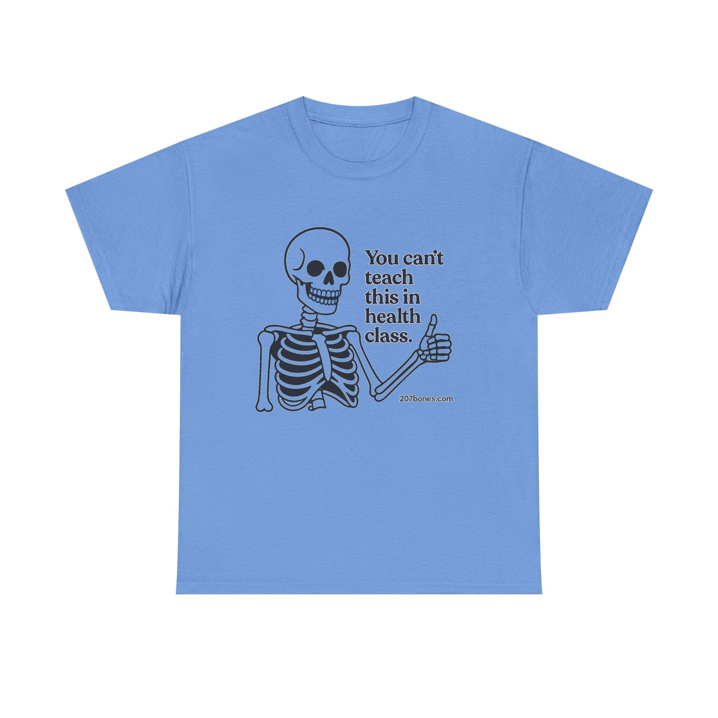Funny Skeleton Health Class Tee, Unisex Humor Shirt, Halloween Costume, Teacher Gift, Quirky Everyday Wear, Medical Student Apparel