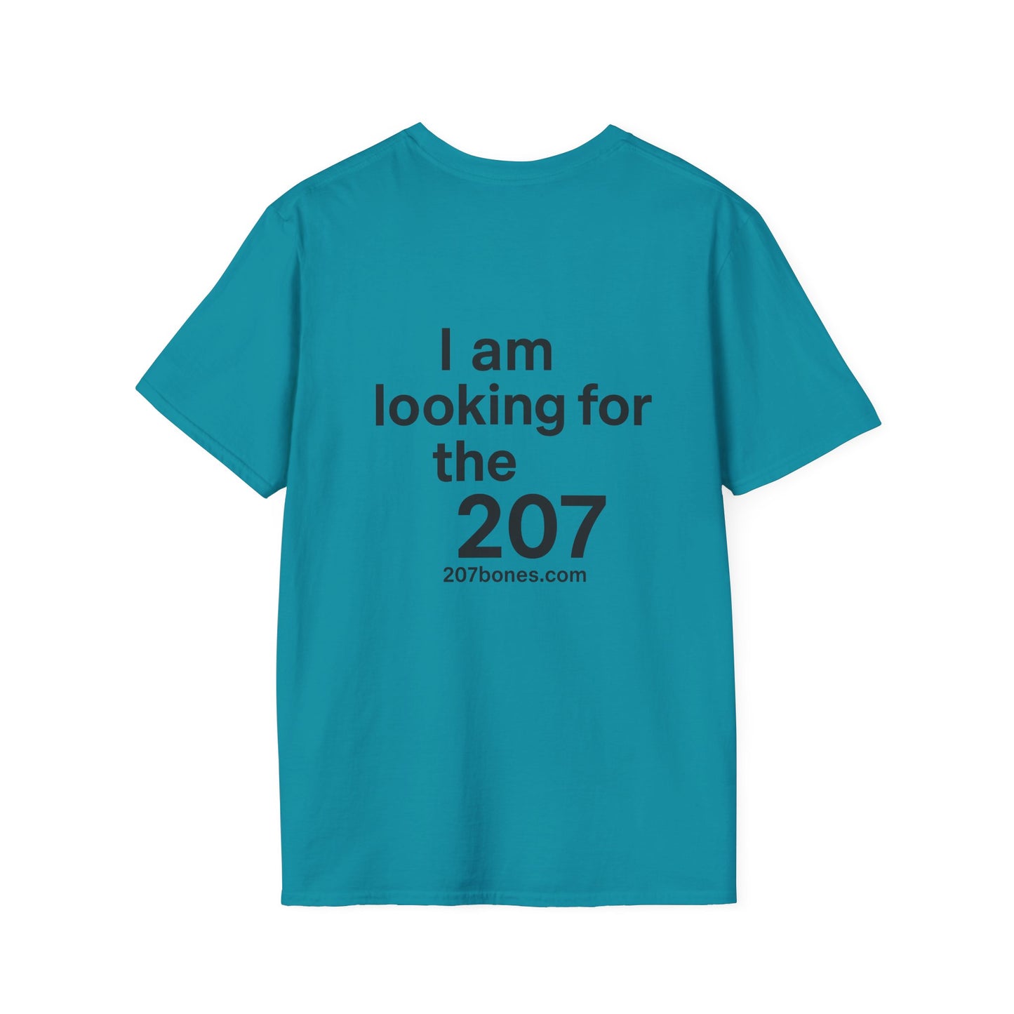Casual Graphic Tee for Adventurers | I am looking for the 207 | Perfect for Outdoor Events, Gifts, Festivals, Family Gatherings, Travel