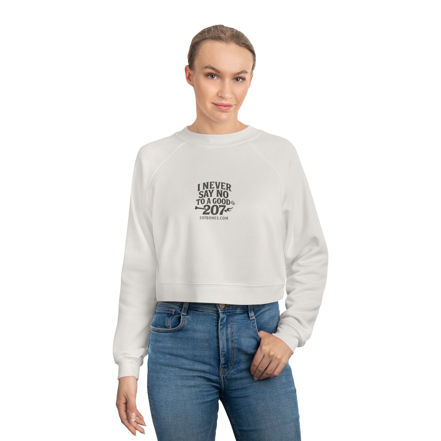 I Never Say No Cropped Pullover – Cozy Women's Sweatshirt, Casual Style, Gift for Her, Perfect for Any Season