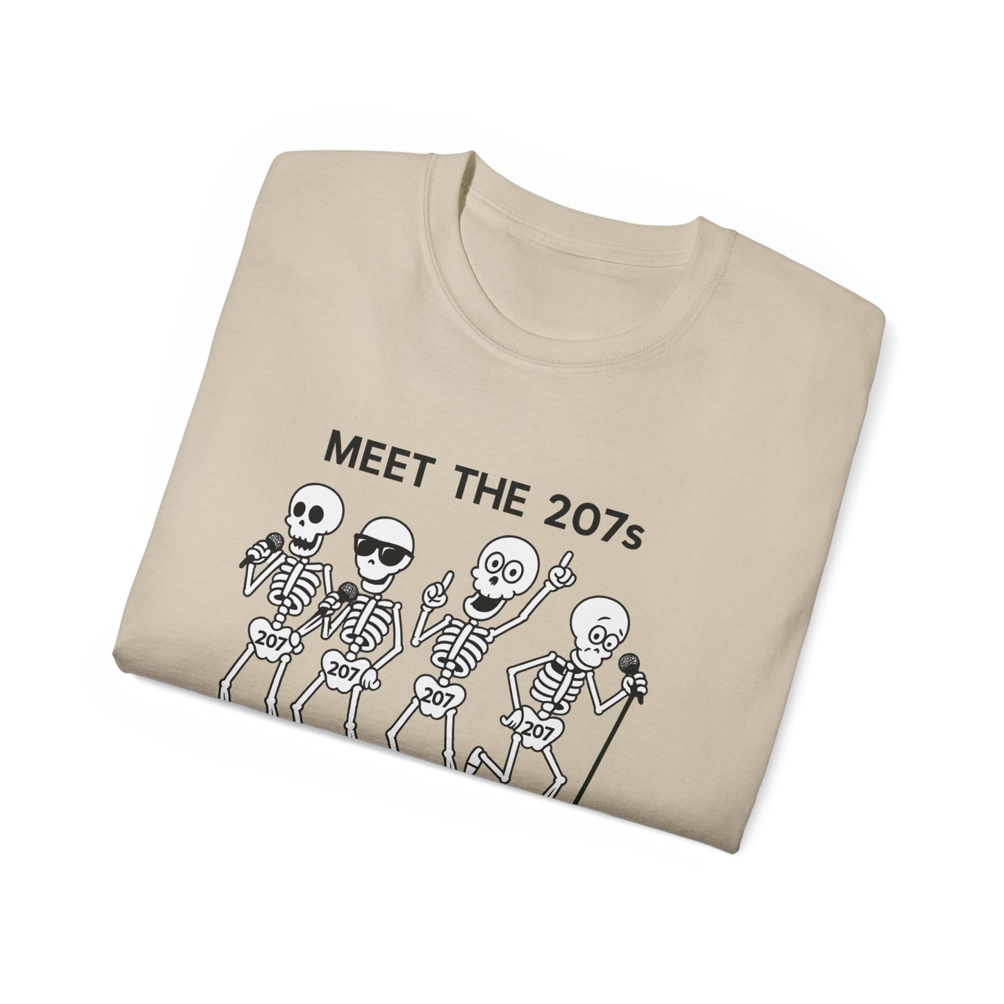 Meet the 207s Skeleton T-Shirt | Fun Halloween Tee, Unisex Cotton Shirt, Cute Skeleton Gift, Casual Outfit, Party Wear