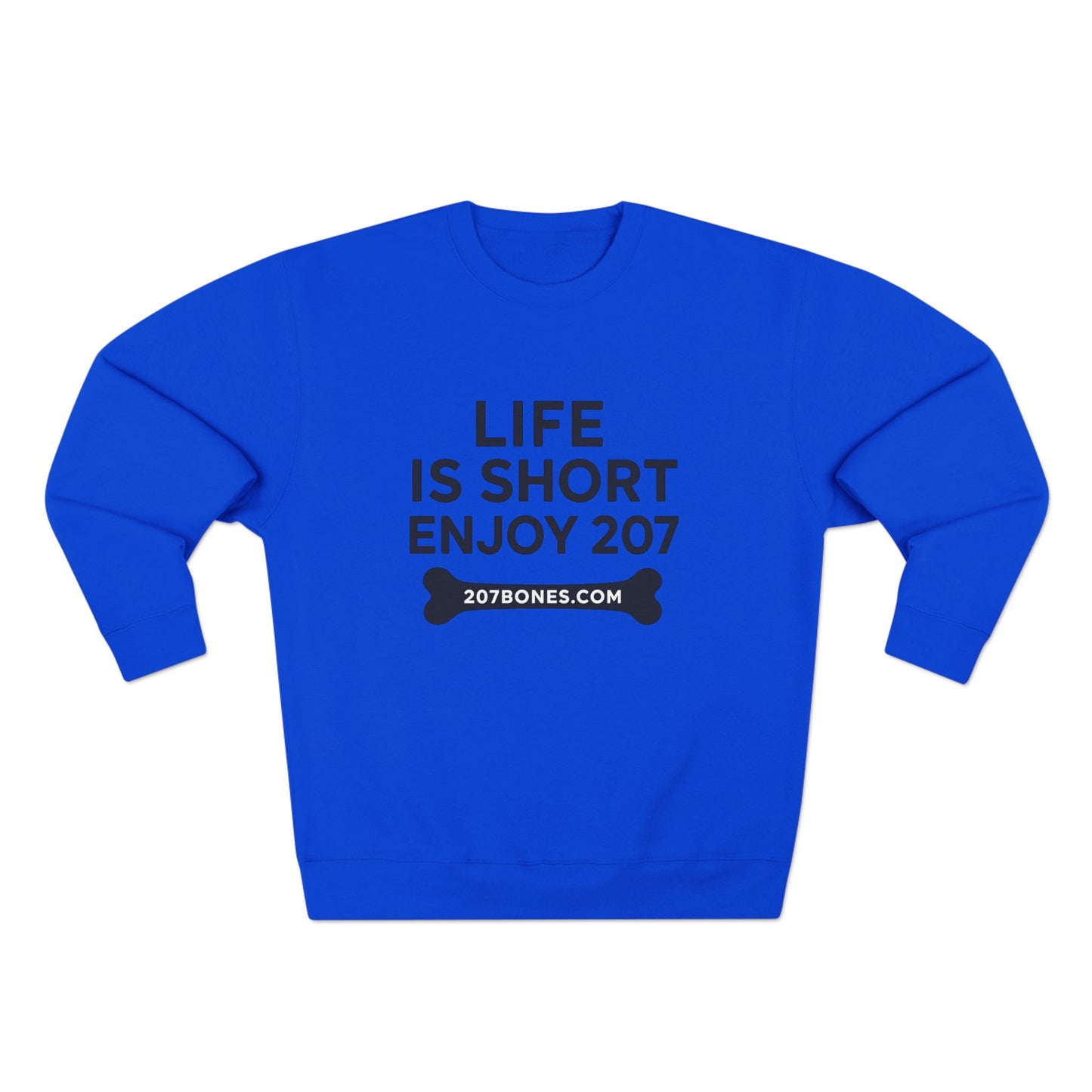 Casual Vibe Sweatshirt - Life is Short, Enjoy 207, Birthday Gift, Everyday Wear, Unisex Pullover, Comfy Apparel