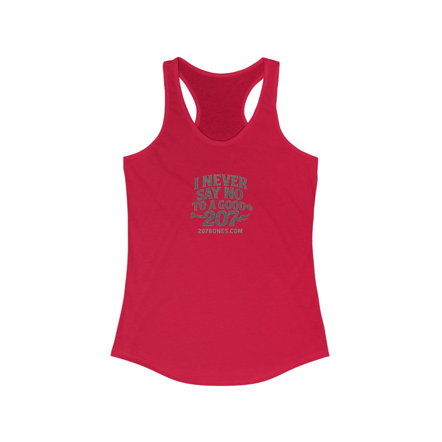 I Never Say No Racerback Tank Top - Fun Women's Workout Shirt, Casual Gym Wear, Fitness Gift, Summer Top