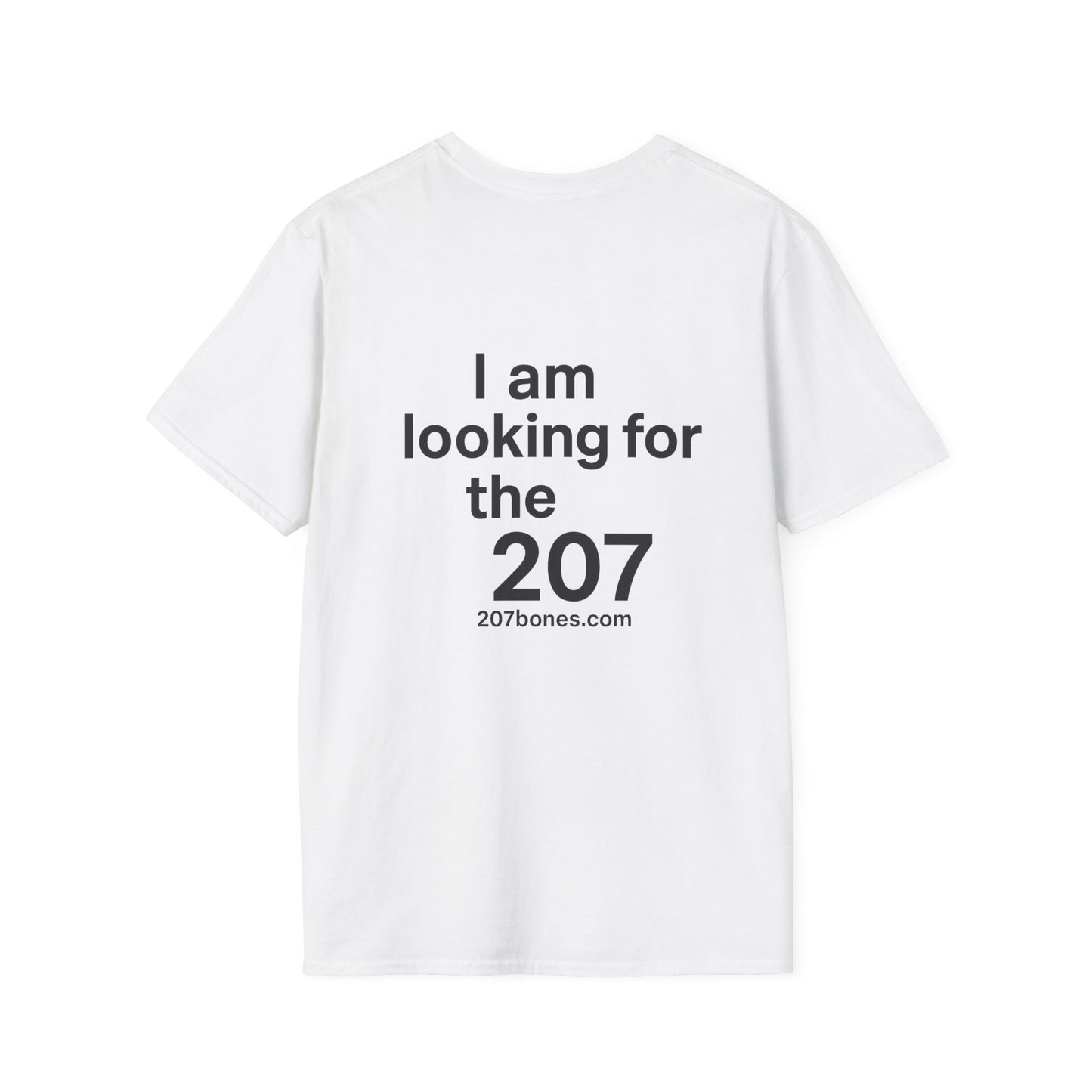 Casual Graphic Tee for Adventurers | I am looking for the 207 | Perfect for Outdoor Events, Gifts, Festivals, Family Gatherings, Travel