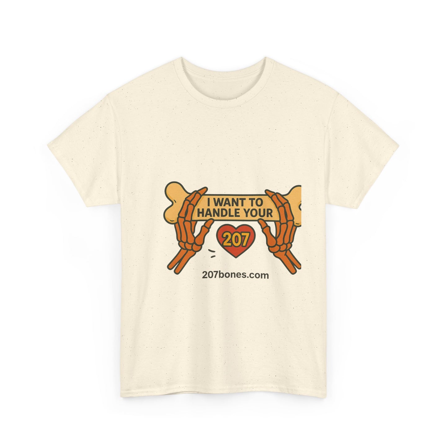 Playful Pet-Themed Tee: 'I Want to Handle Your Bones' Unisex T-Shirt, Dog Lovers Gift, Casual Wear, Fun Animal T-Shirt, Birthday Gift