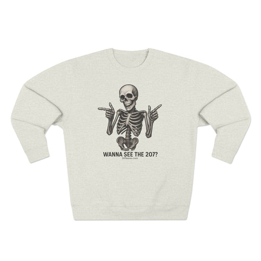 Skeleton Crewneck Sweatshirt - Wanna See the 207? Casual Halloween Apparel, Unisex Sweatshirt, Cozy Layering Piece, Funny Gift Idea, [...]