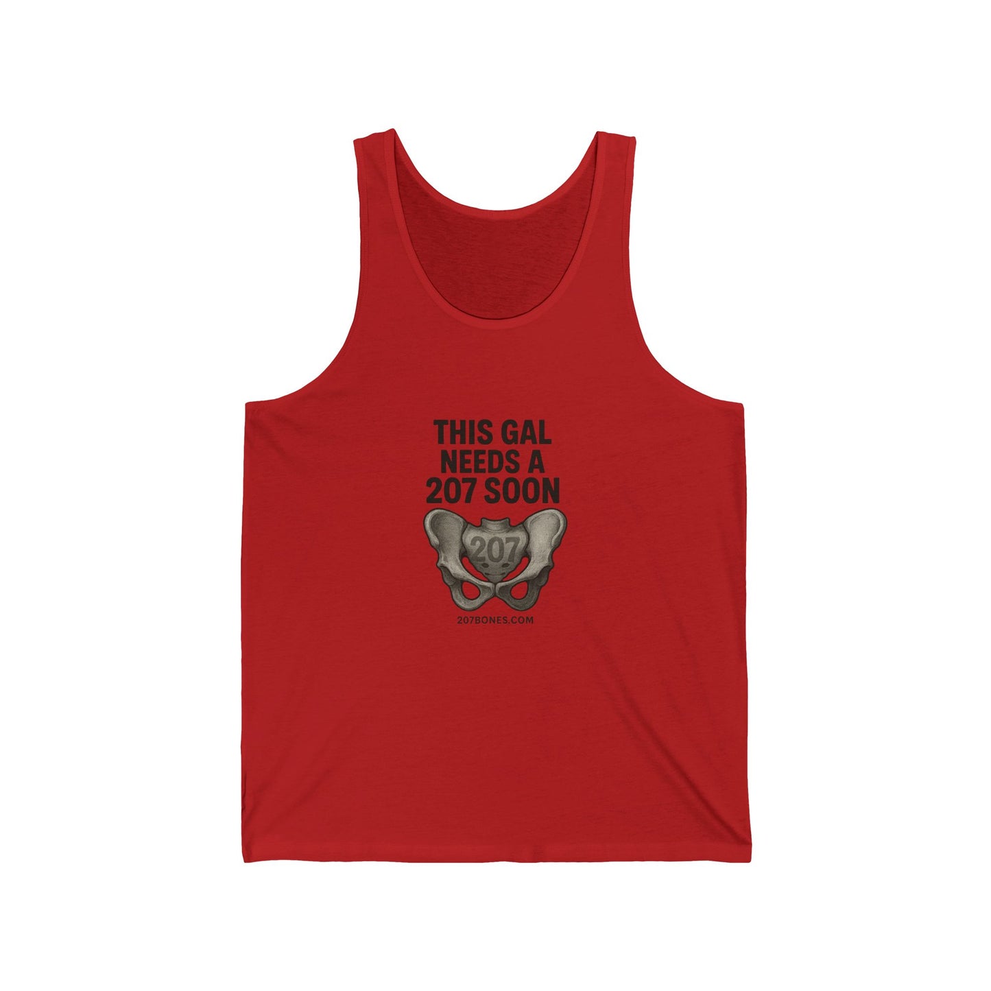 Unisex Jersey Tank: Fun & Casual Summer Vibe, Perfect for Friends, Parties, Birthdays, or Everyday Wear, This Gal Needs a 207 Soon, [...]